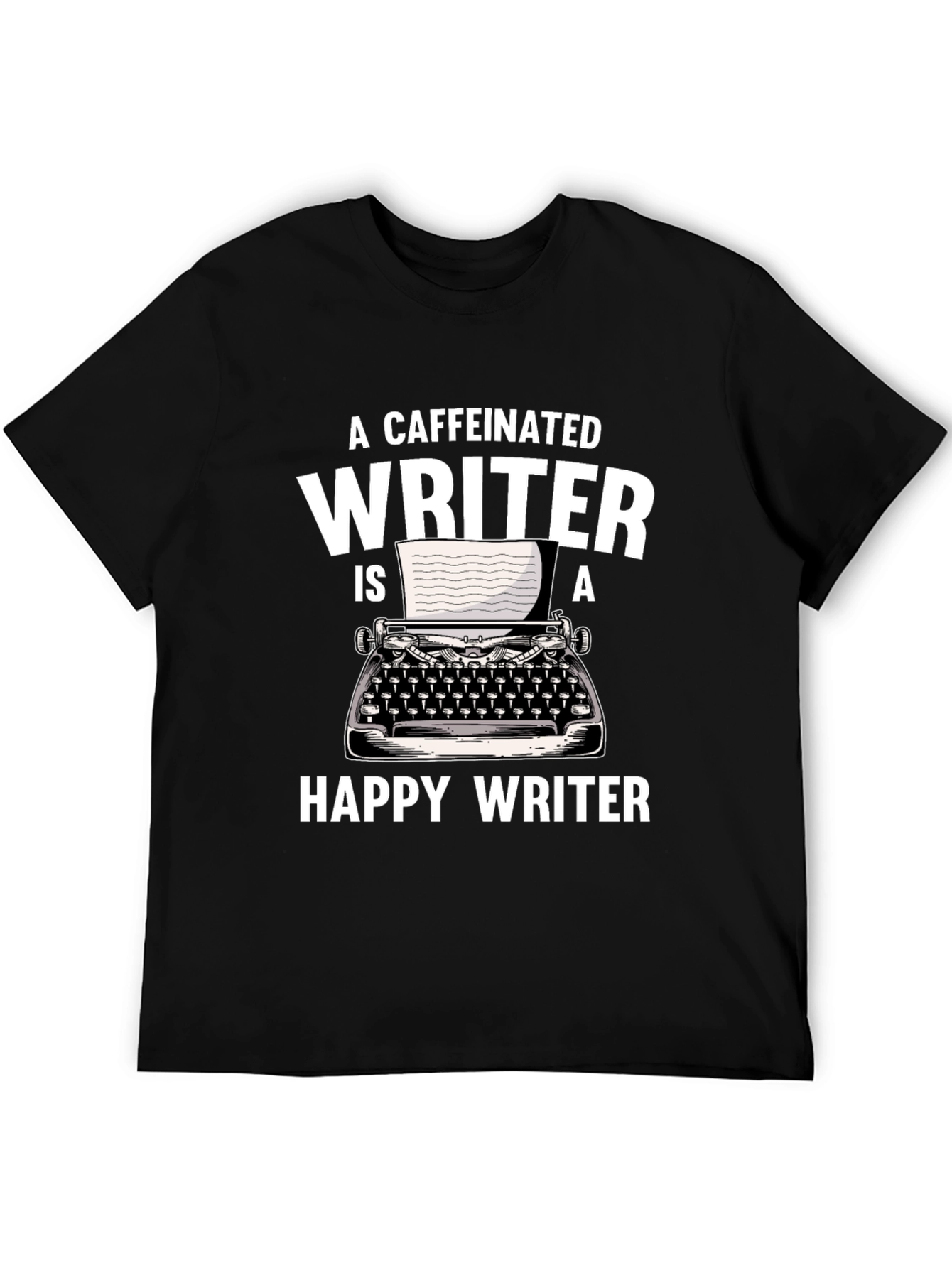 Caffeinated Writer T-Shirt - Funny Writing Tee
