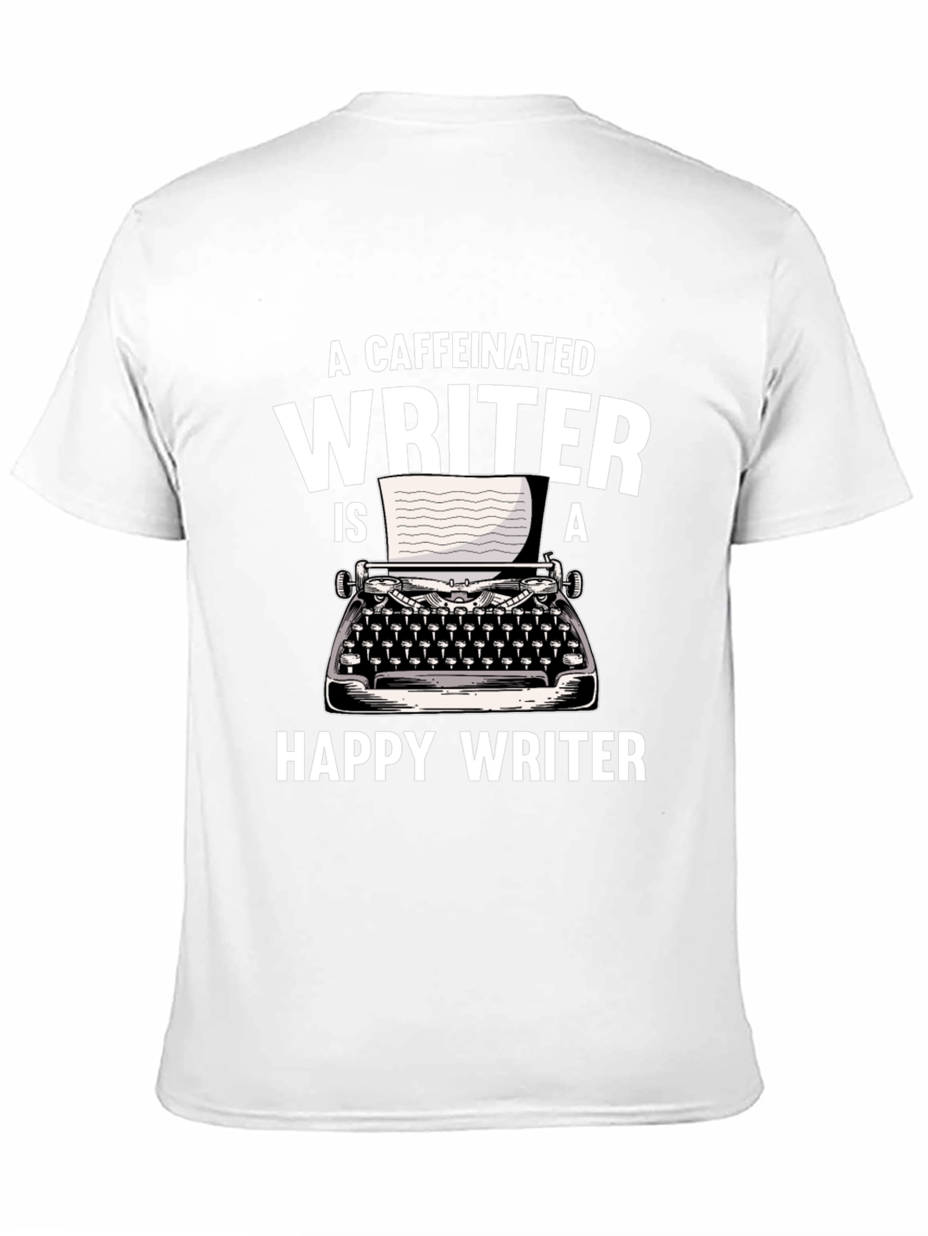 Caffeinated Writer T-Shirt - Funny Writing Tee