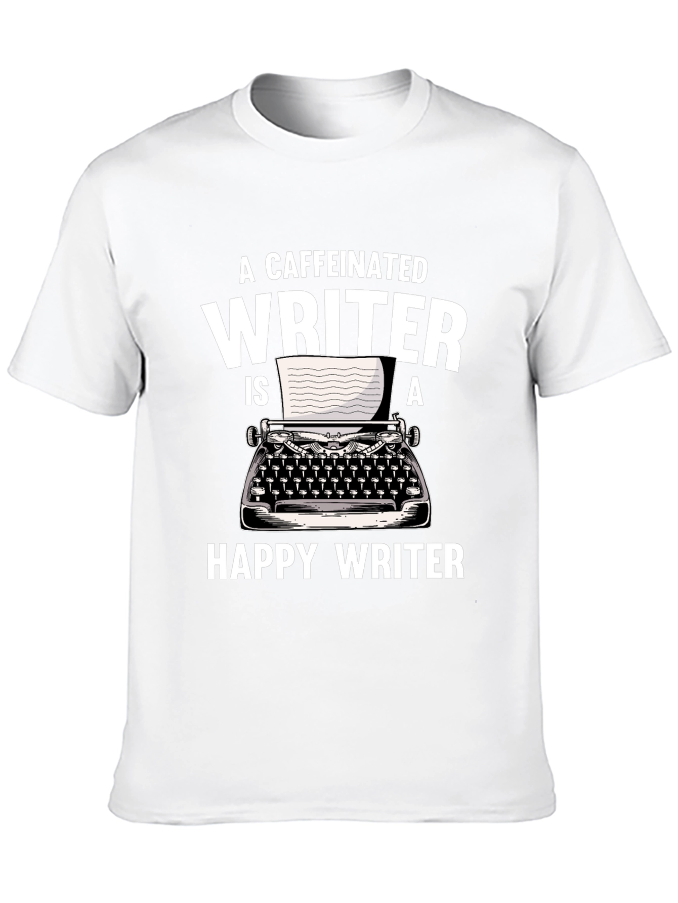Caffeinated Writer T-Shirt - Funny Writing Tee