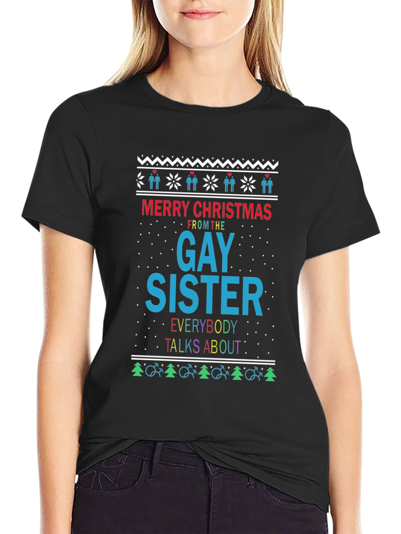 Gay Sister Christmas Ugly Sweater Style Tee