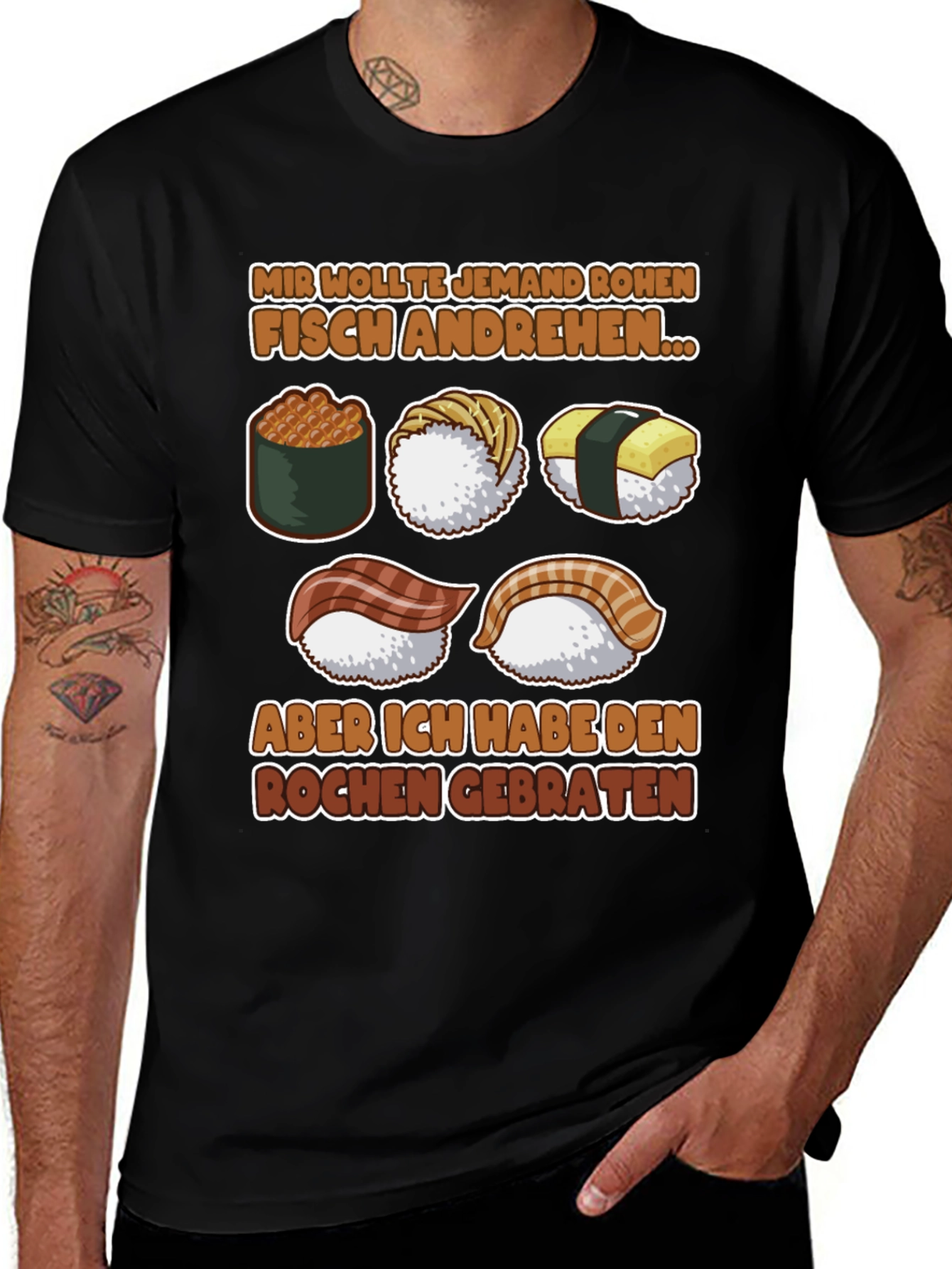 Sushi Lover T-Shirt - Funny German Saying