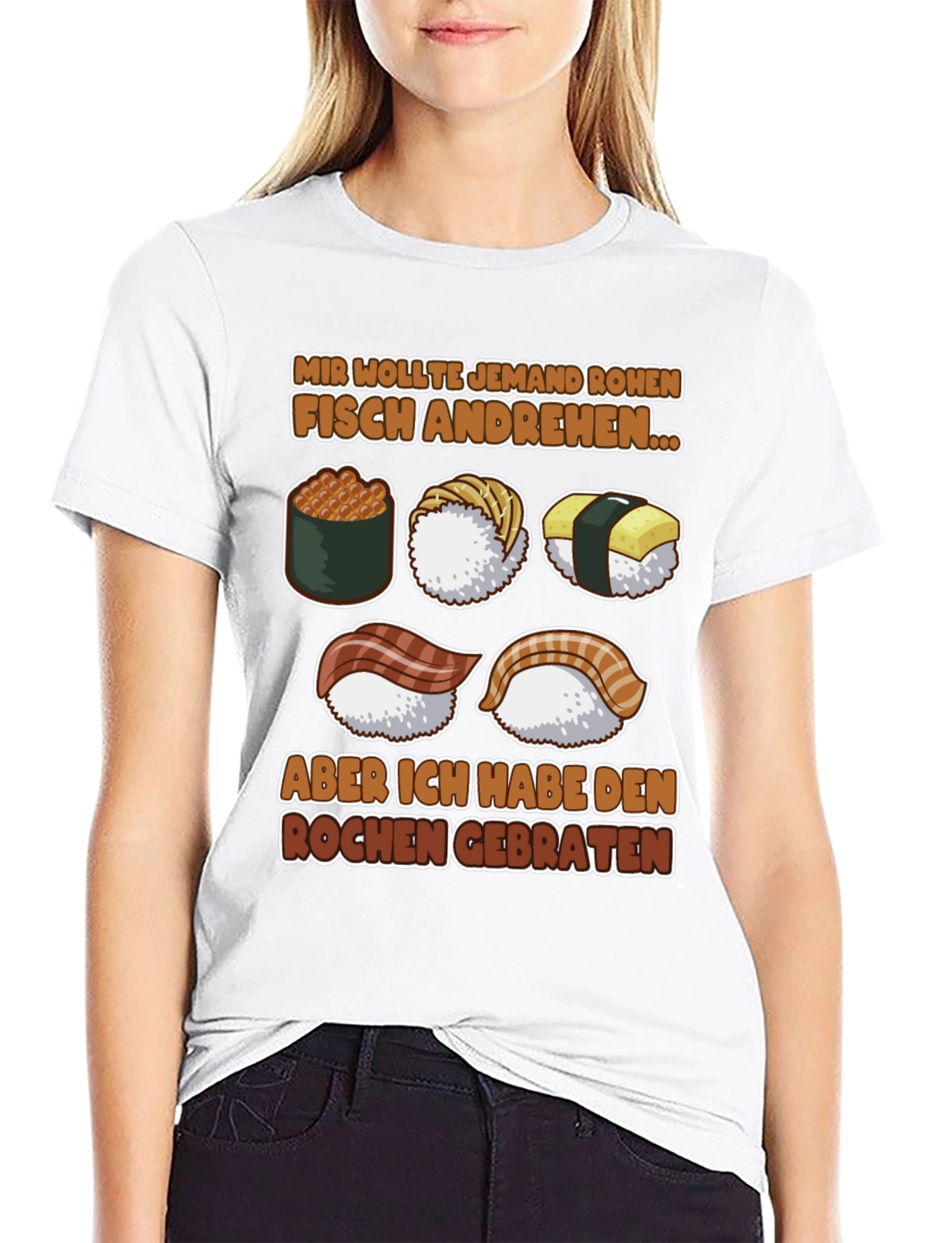 Sushi Lover T-Shirt - Funny German Saying