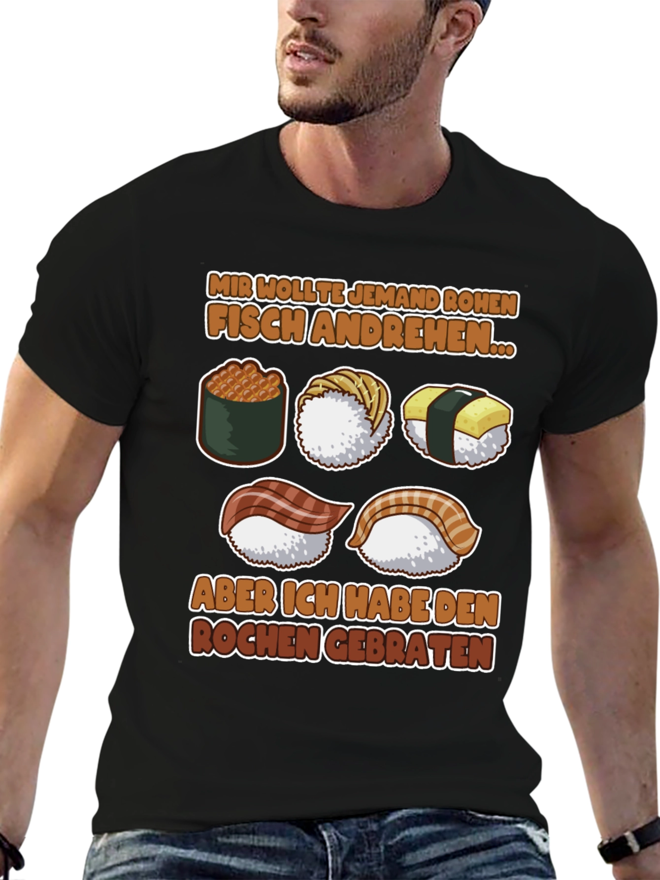 Sushi Lover T-Shirt - Funny German Saying