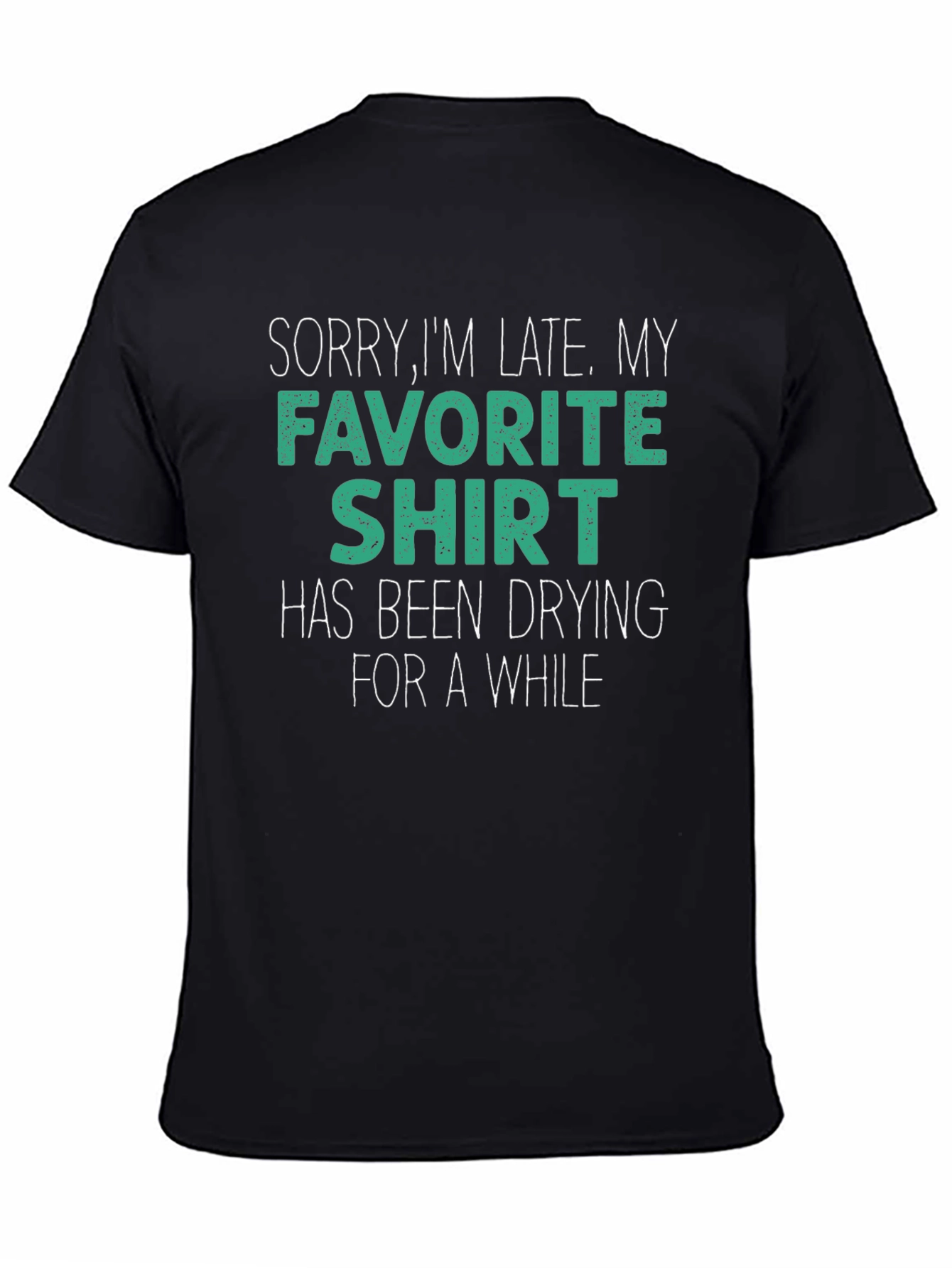 Funny Favorite Shirt Graphic Tee