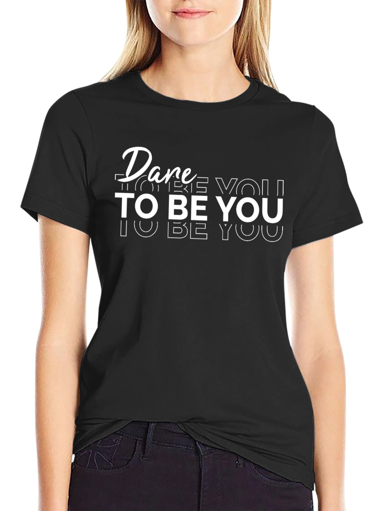 Dare To Be You Graphic Tee - Black