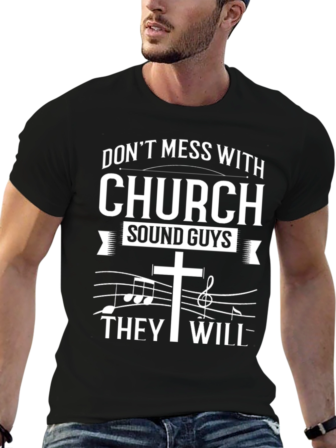 Church Sound Guys T-Shirt - Dont Mess With Us!