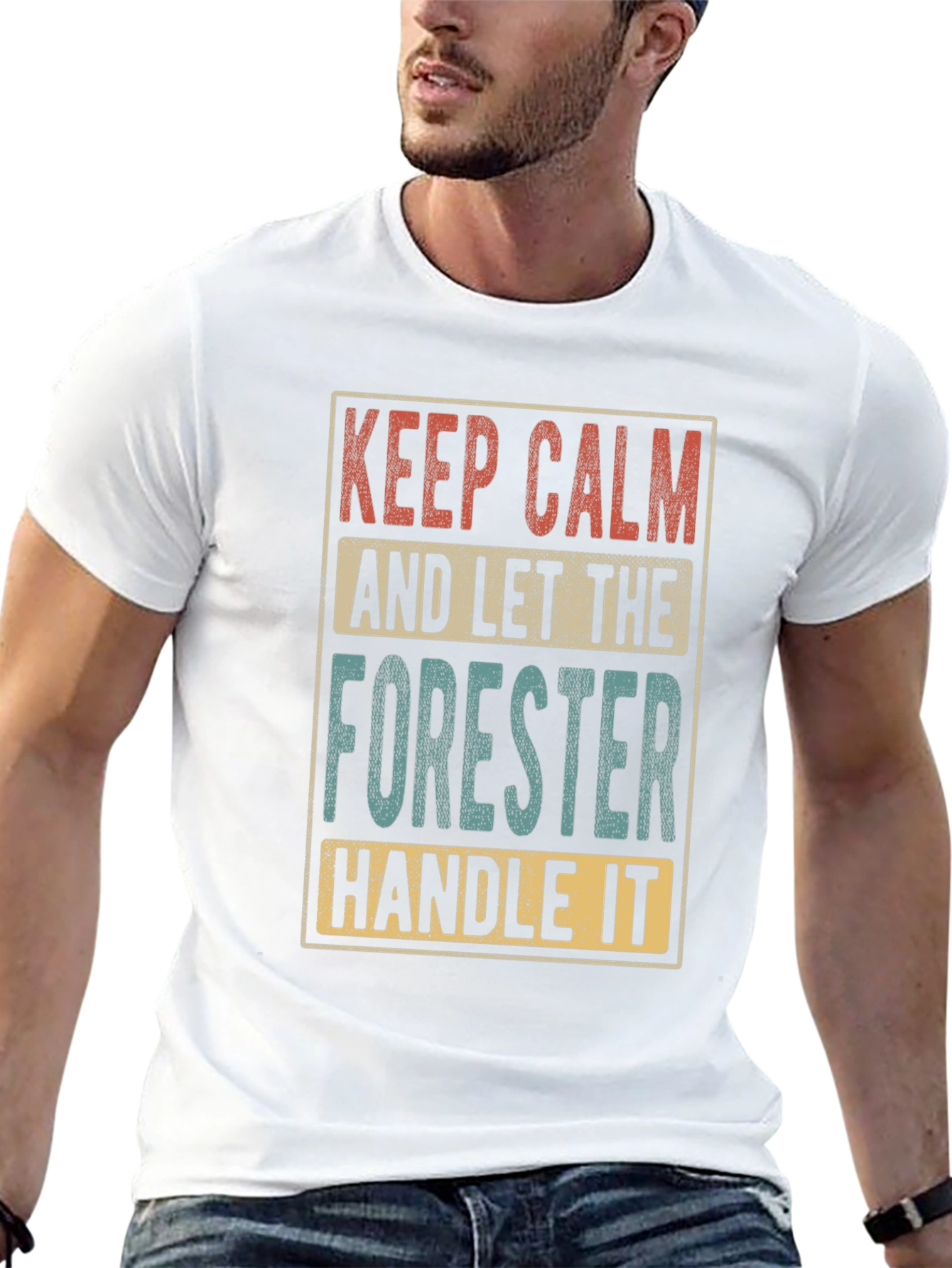 Keep Calm Forester T-Shirt Funny Forestry Tee