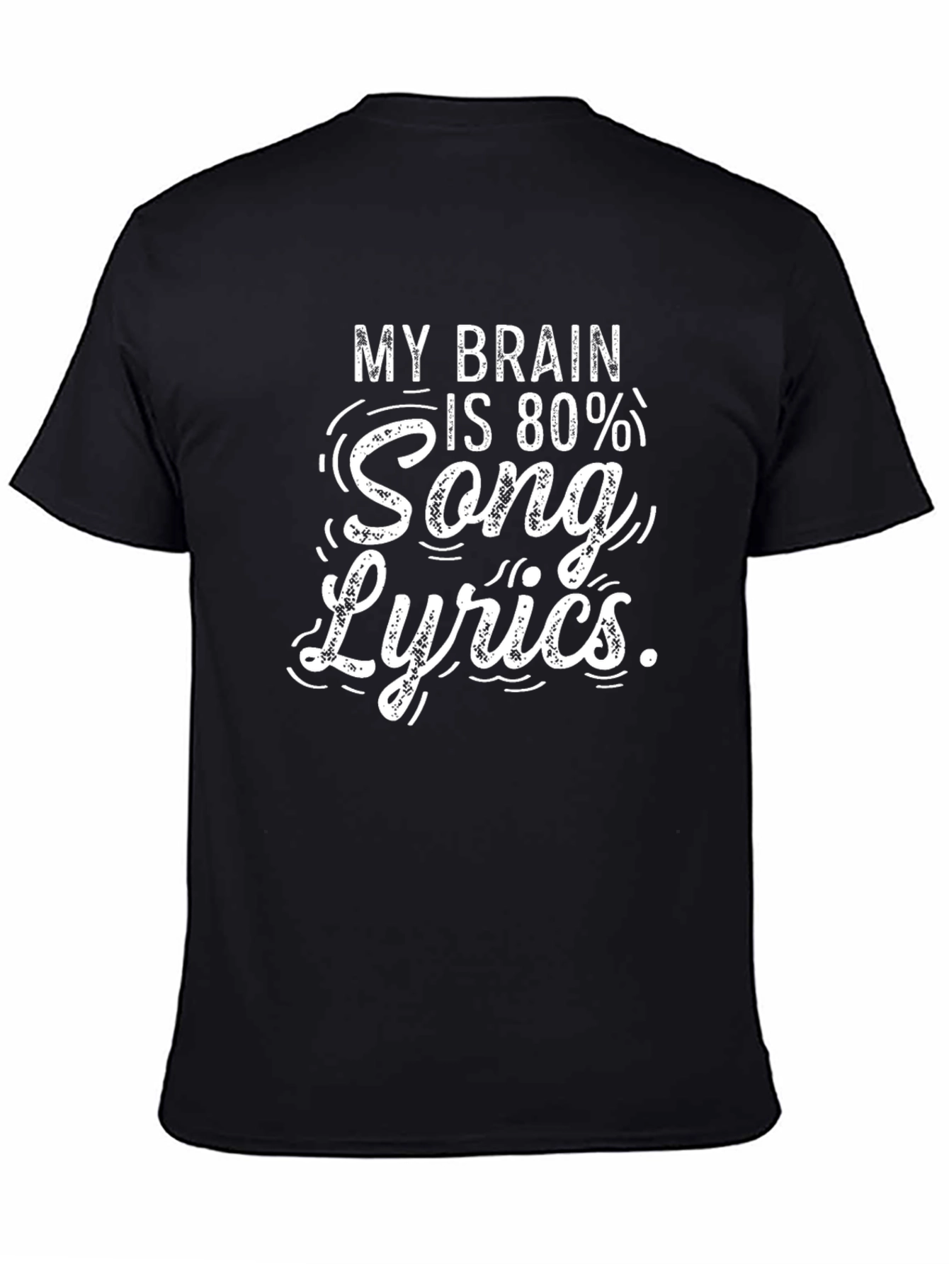 Funny Song Lyrics Graphic Black T-Shirt