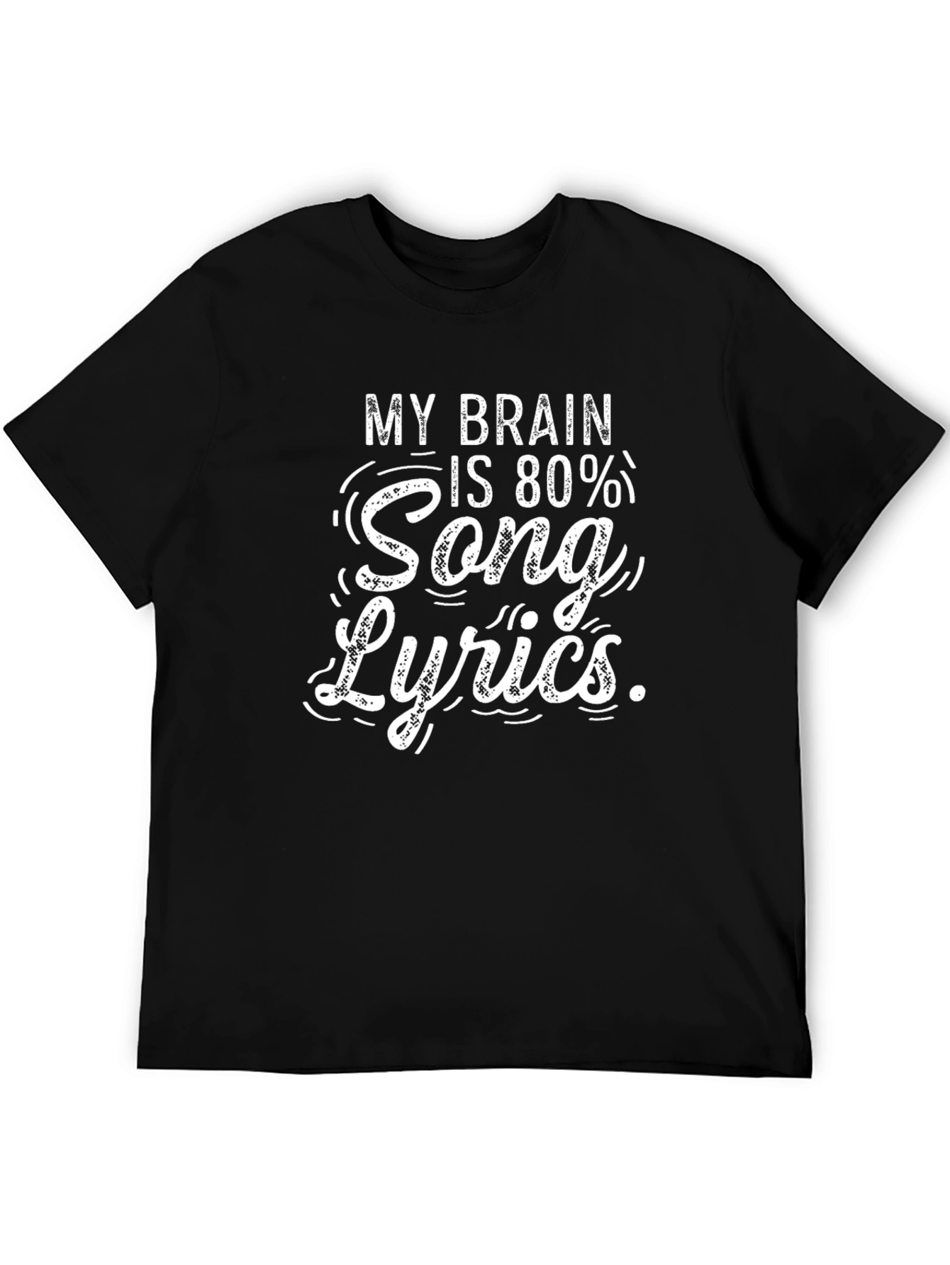Funny Song Lyrics Graphic Black T-Shirt