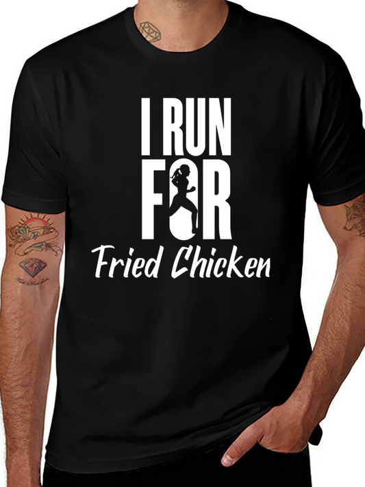 I Run For Fried Chicken Graphic T-Shirt