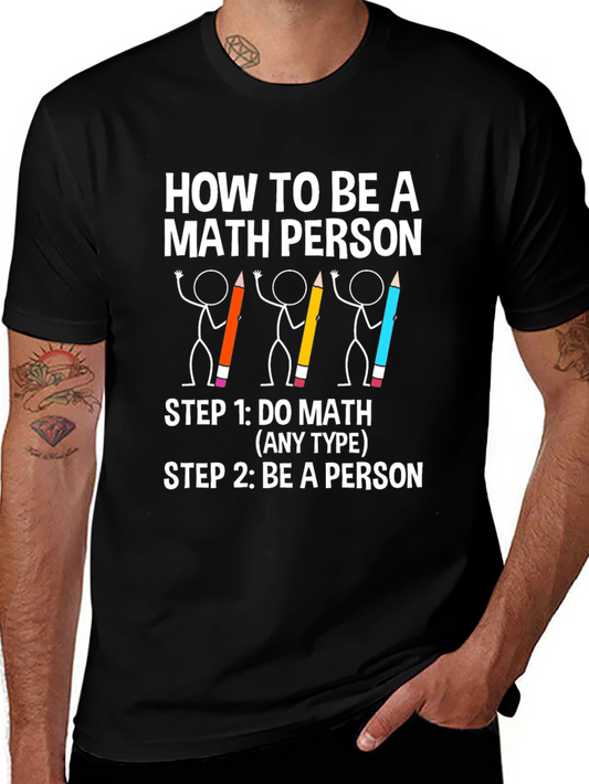 How to Be a Math Person T-Shirt