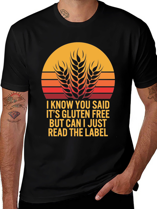 Gluten Free T-Shirt - Read the Label