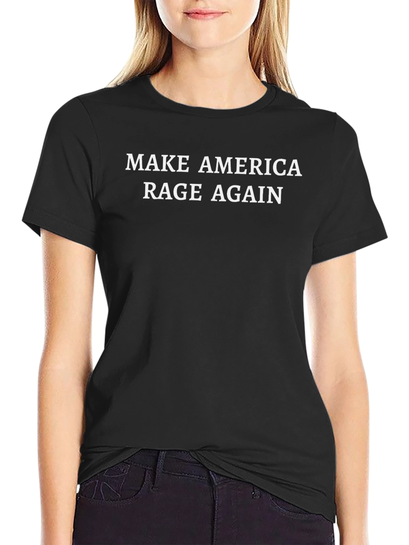 Make America Rage Again Black T-Shirt