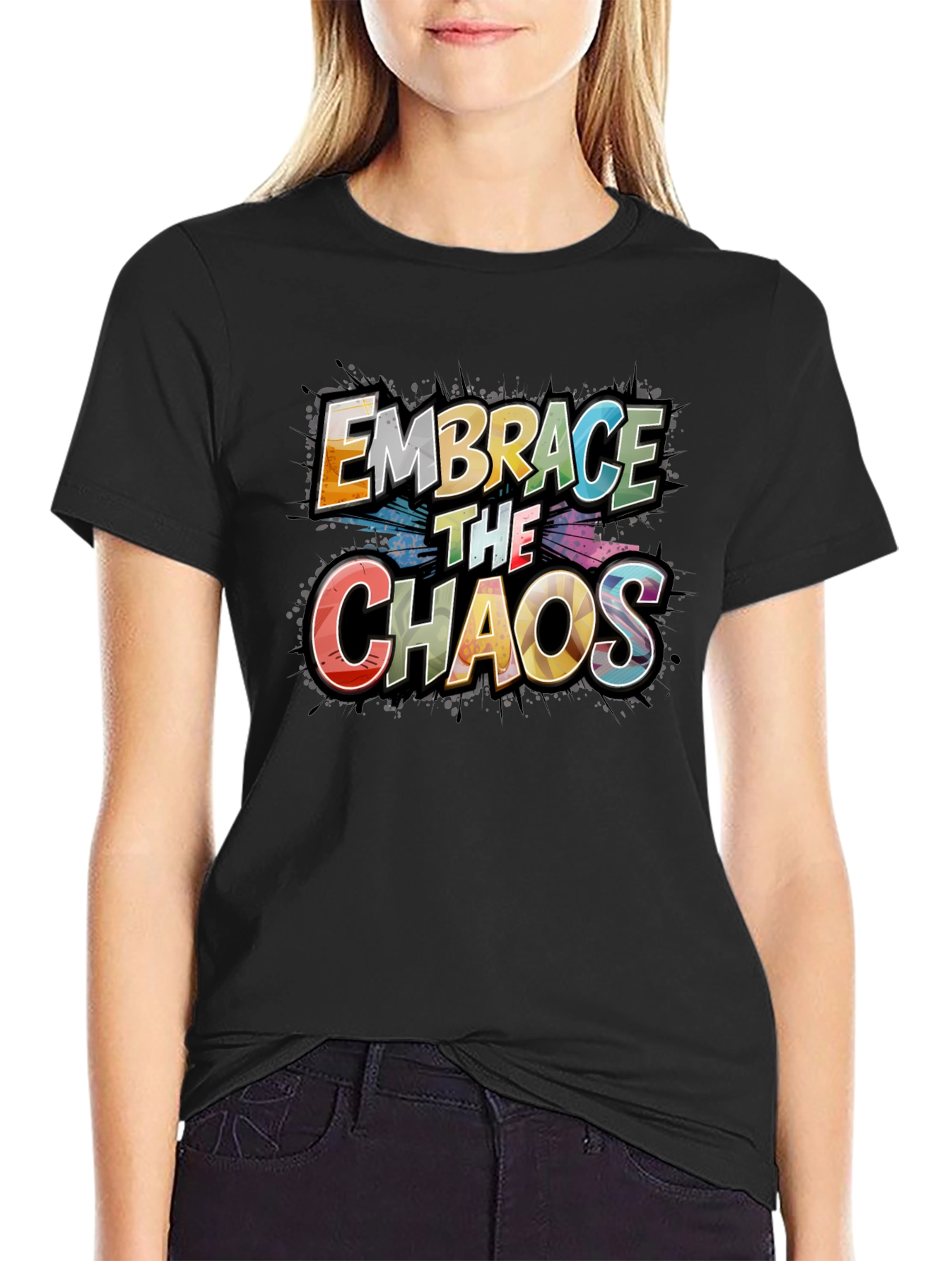 Embrace the Chaos Graphic Tee - Premium Cotton