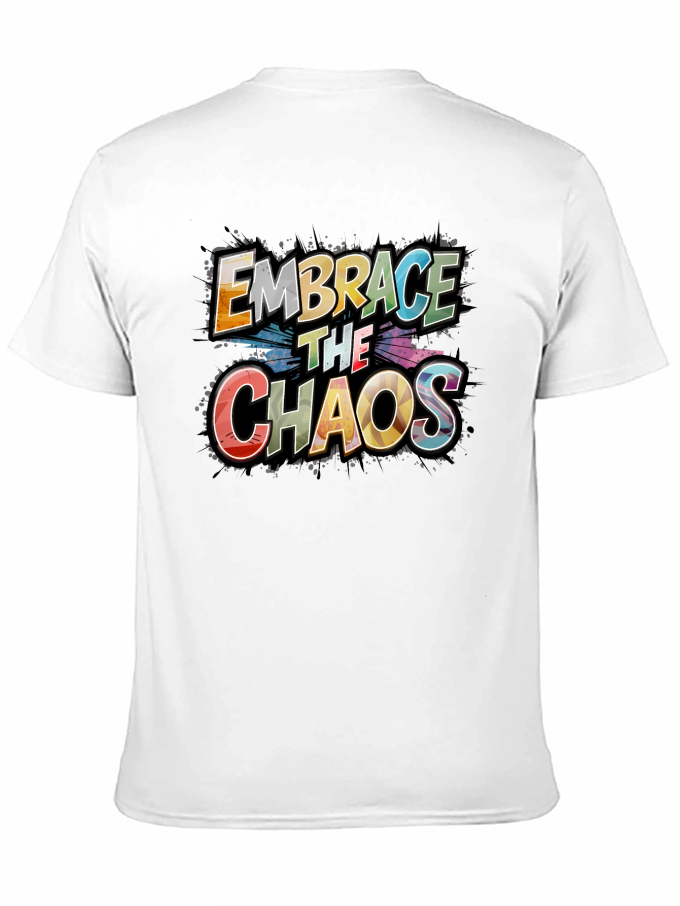 Embrace the Chaos Graphic Tee - Premium Cotton