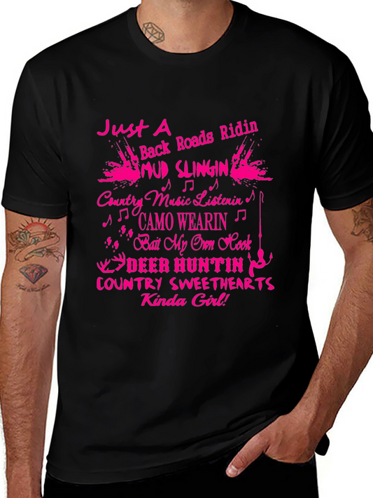 Country Girl T-Shirt: Mud Slingin & Deer Huntin