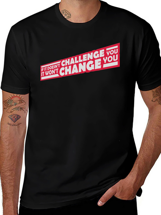 Motivational Challenge You Black Graphic T-Shirt