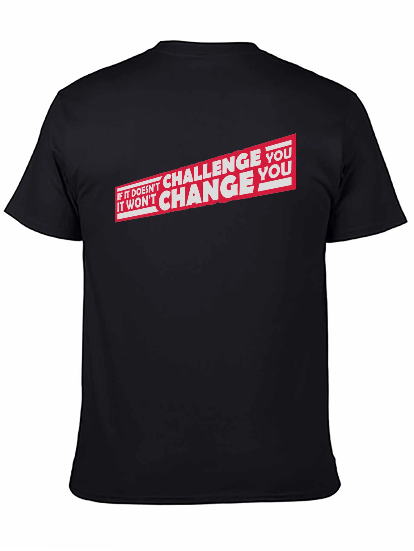Motivational Challenge You Black Graphic T-Shirt