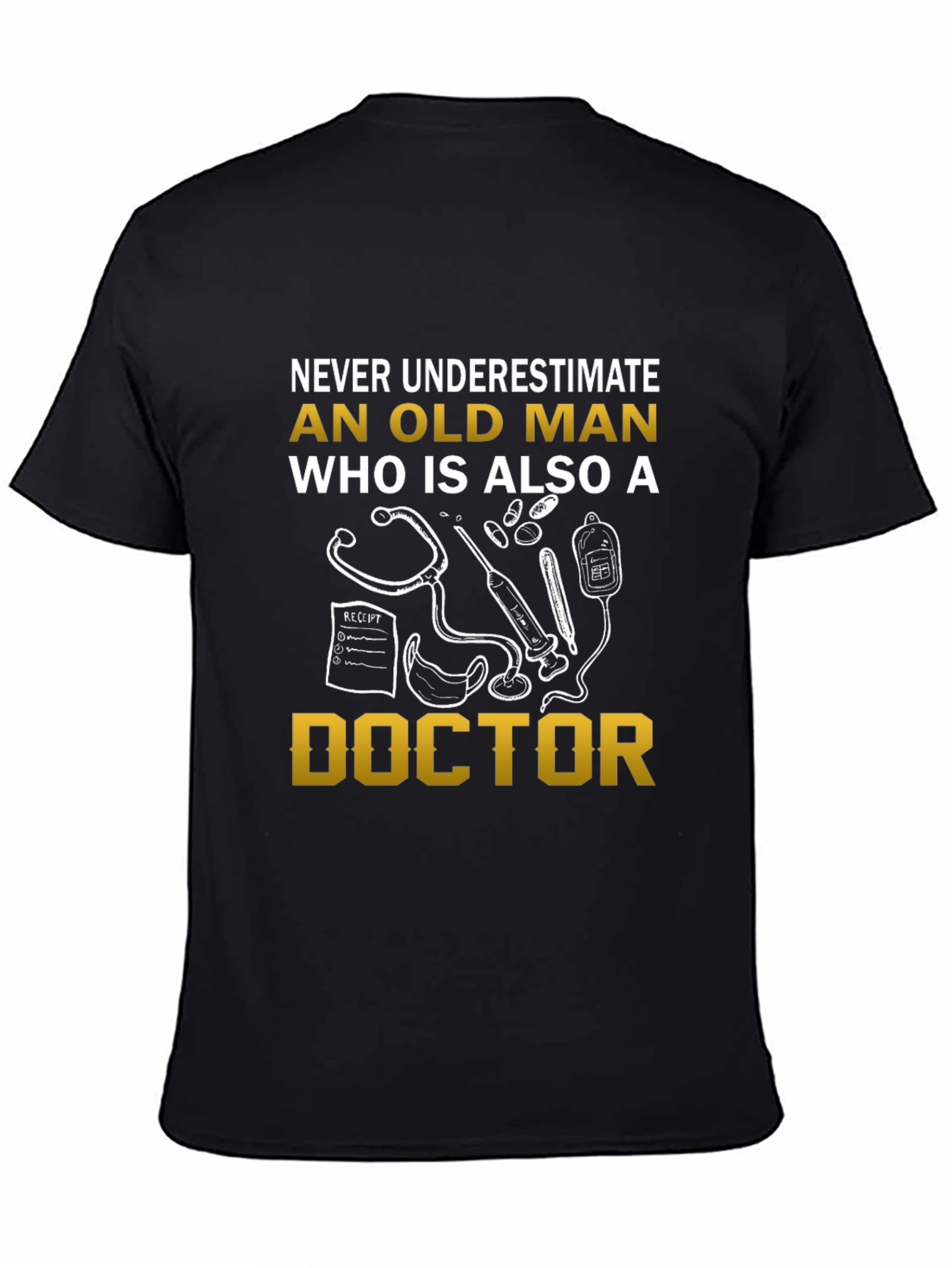 Old Man Doctor Graphic T-Shirt