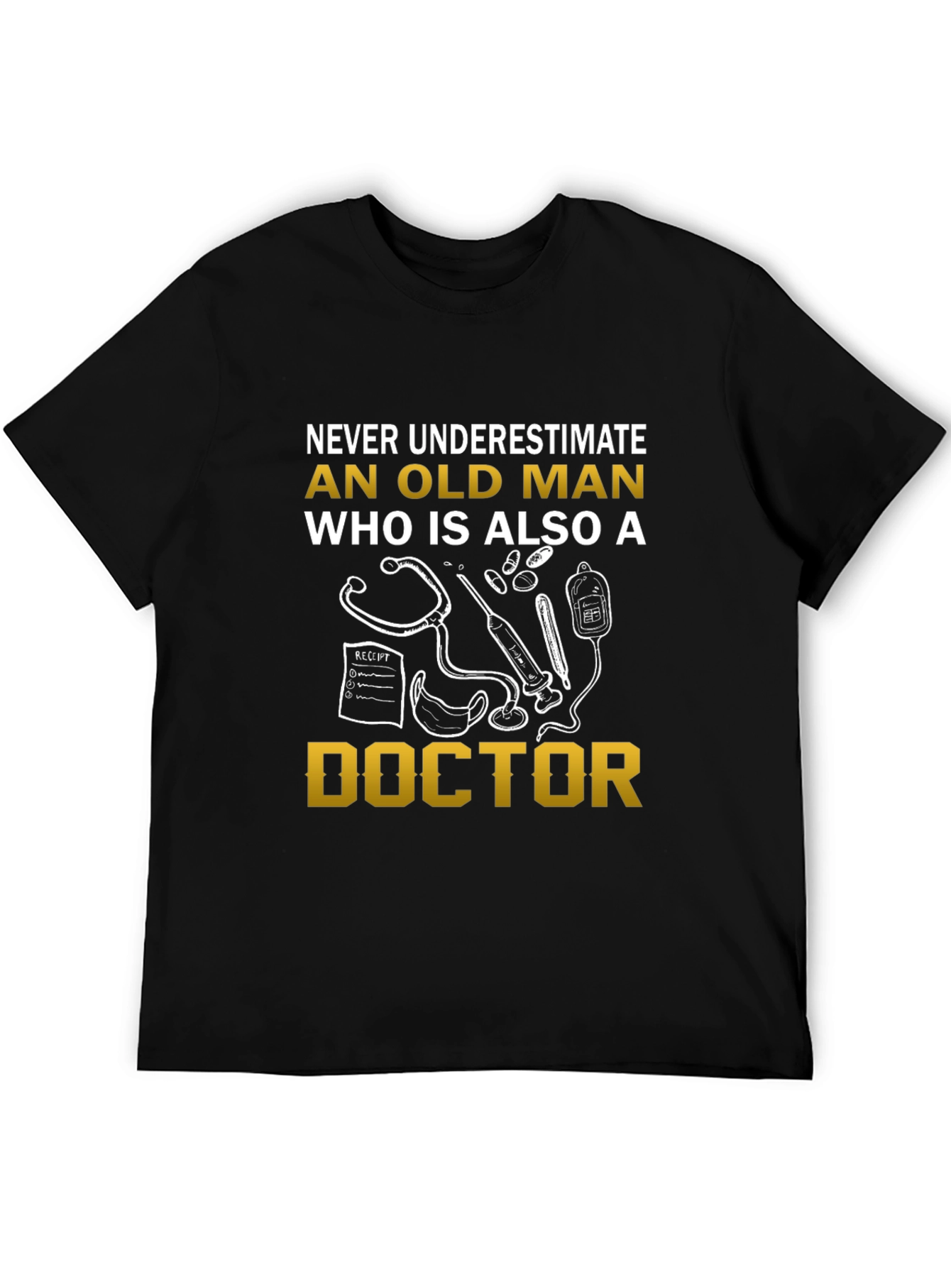 Old Man Doctor Graphic T-Shirt