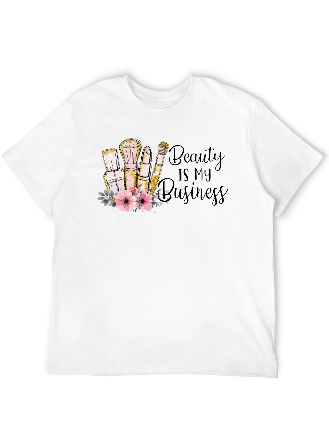 Beauty is My Business T-Shirt