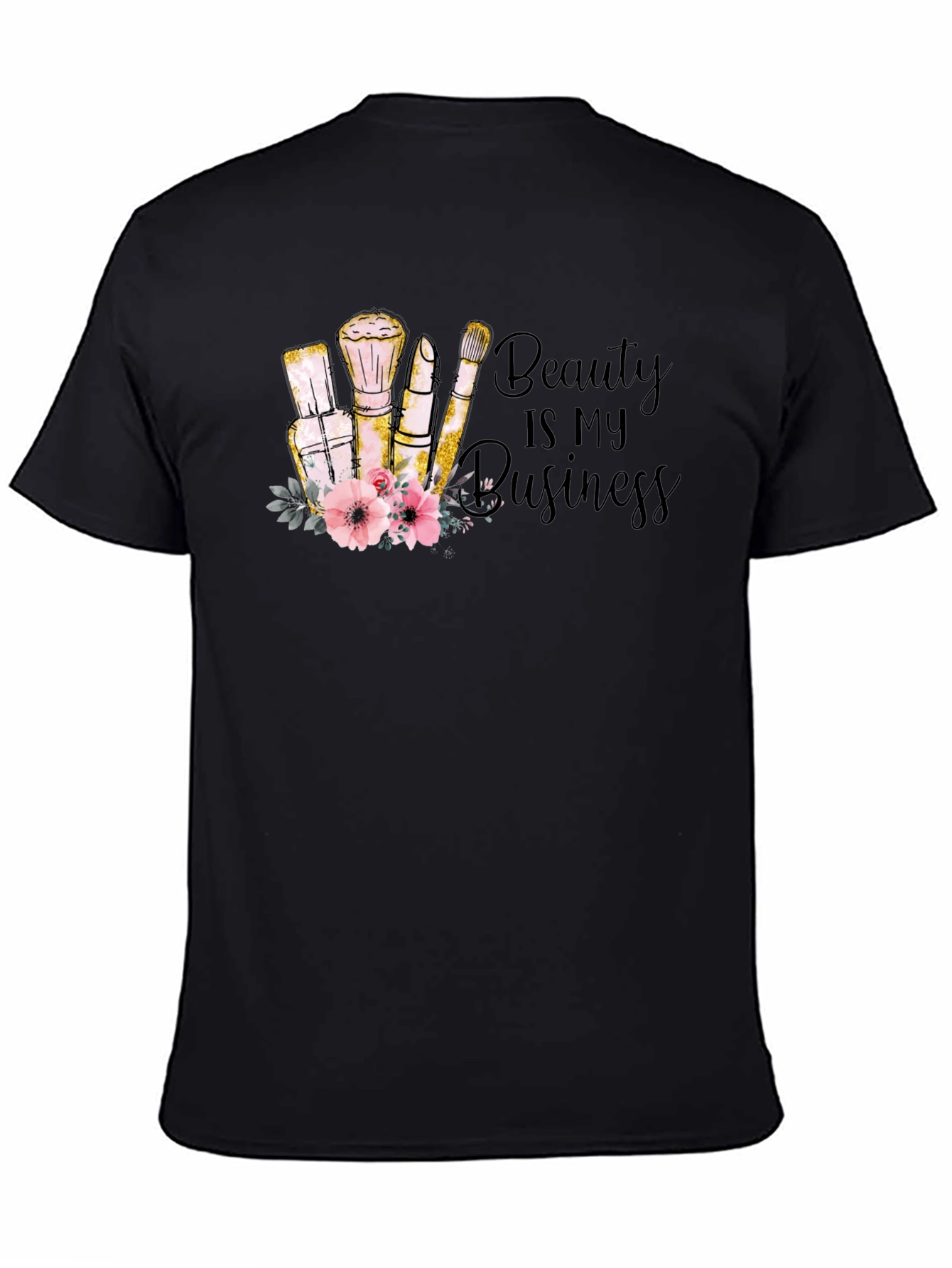 Beauty is My Business T-Shirt