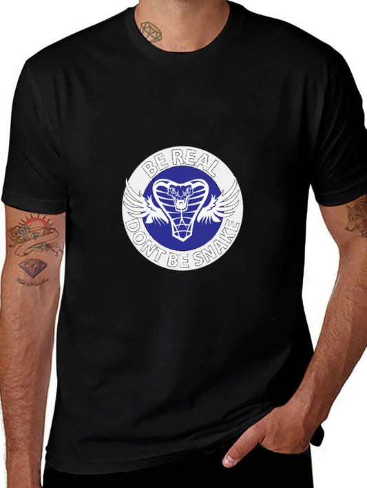 Be Real Dont Be Snake T-Shirt