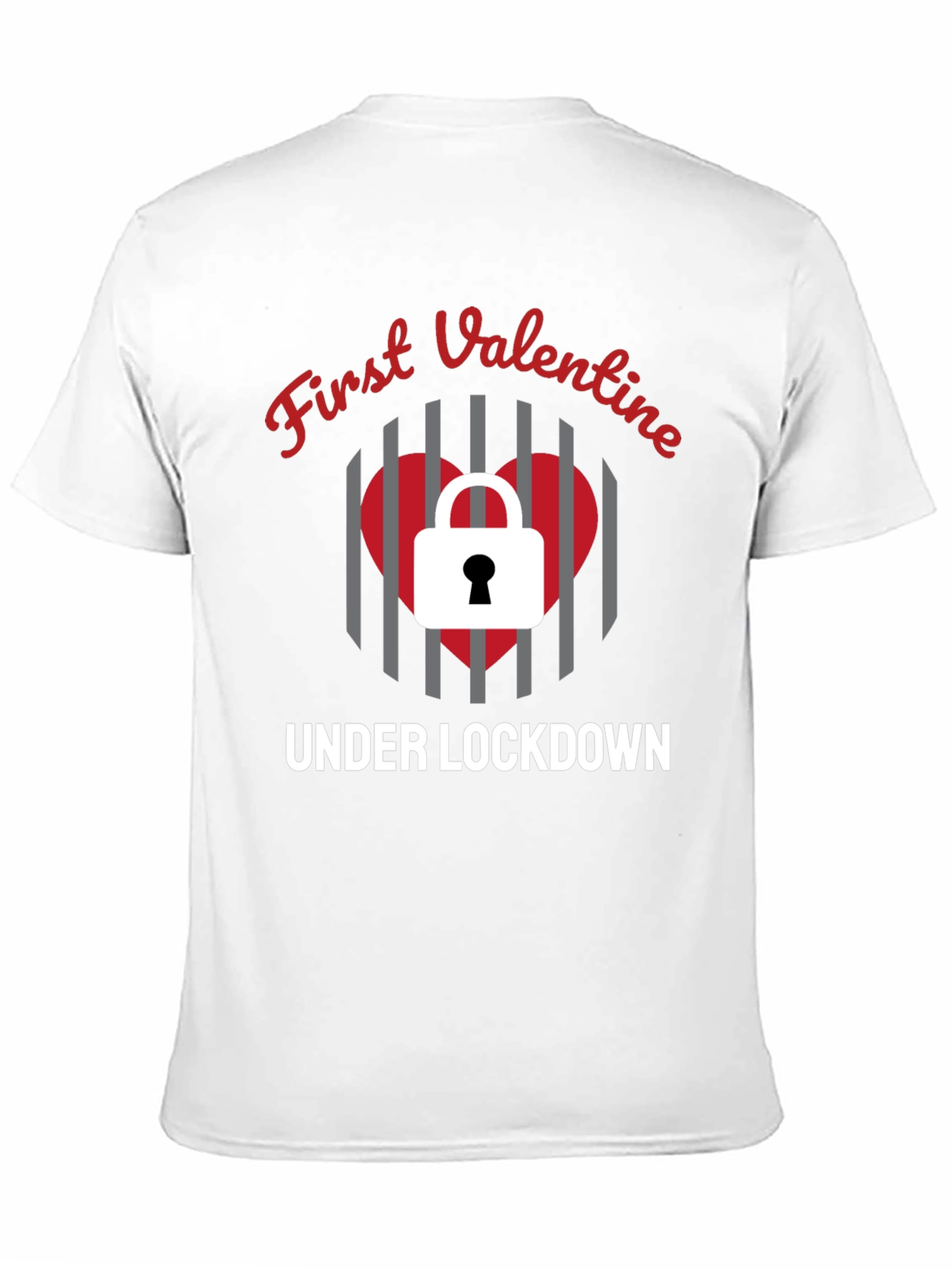 First Valentine Under Lockdown T-Shirt