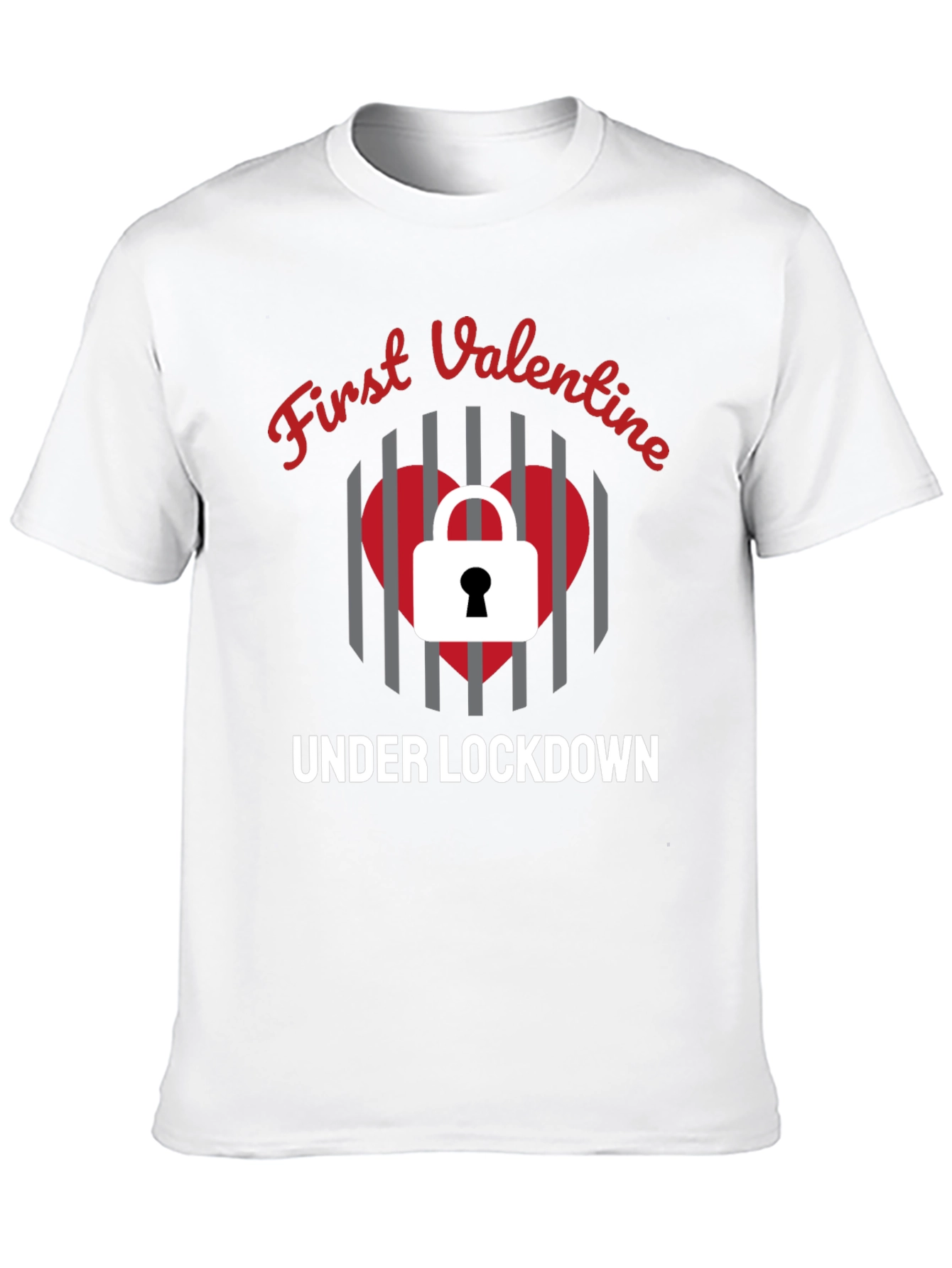 First Valentine Under Lockdown T-Shirt
