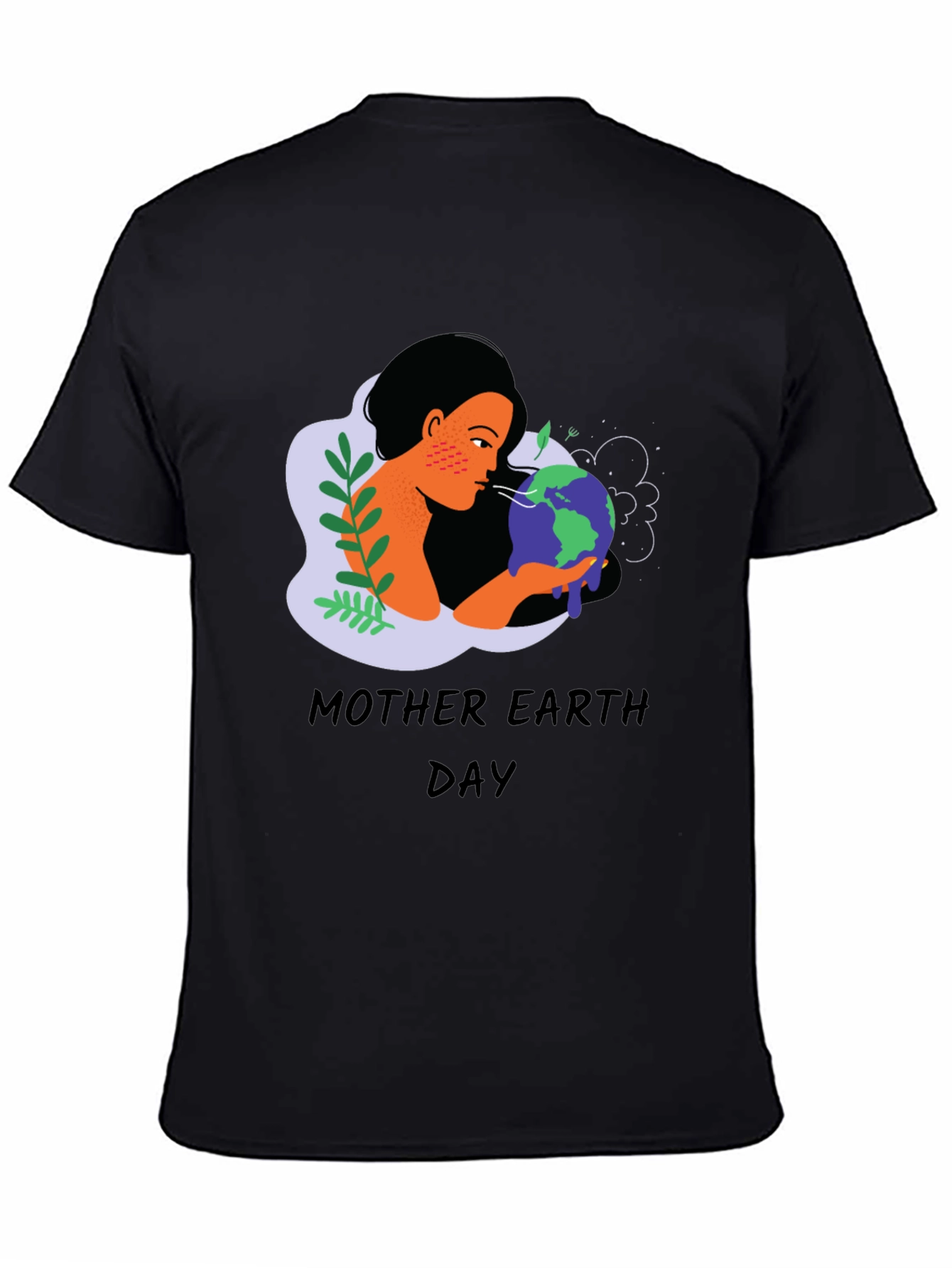 Mother Earth Day T-Shirt - Black Graphic Tee