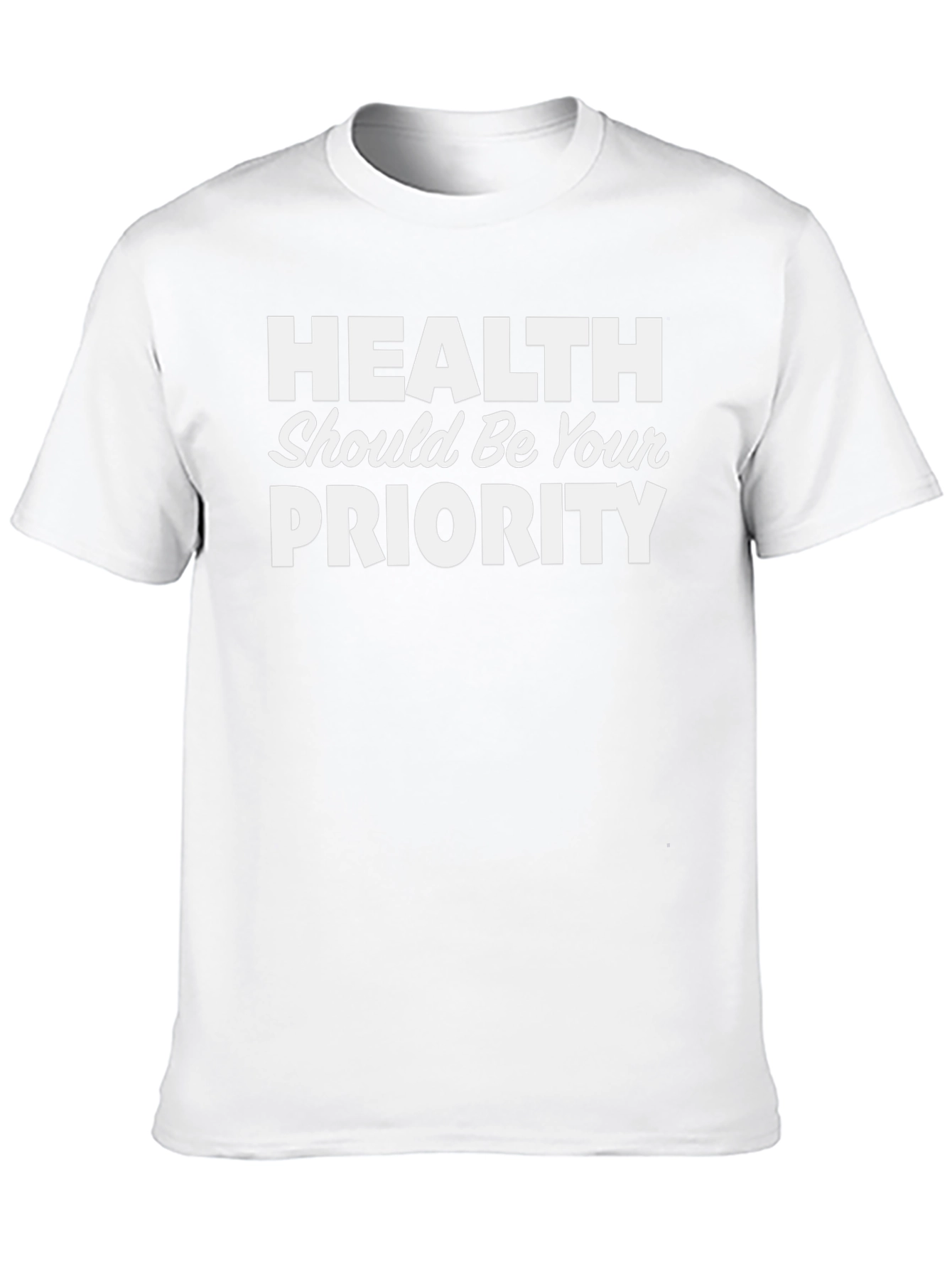 Health is Priority T-Shirt