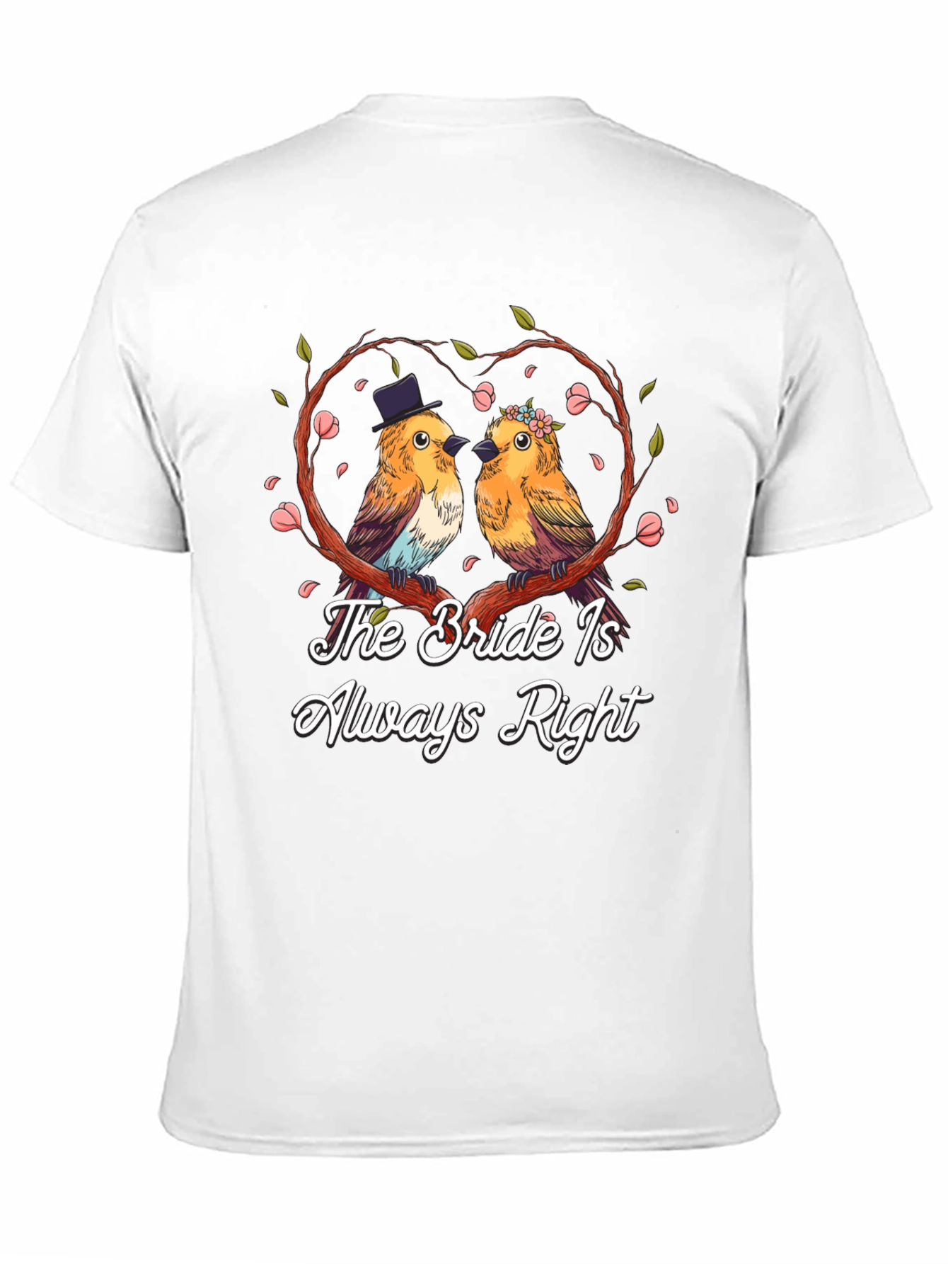 The Bride Is Always Right Graphic Tee