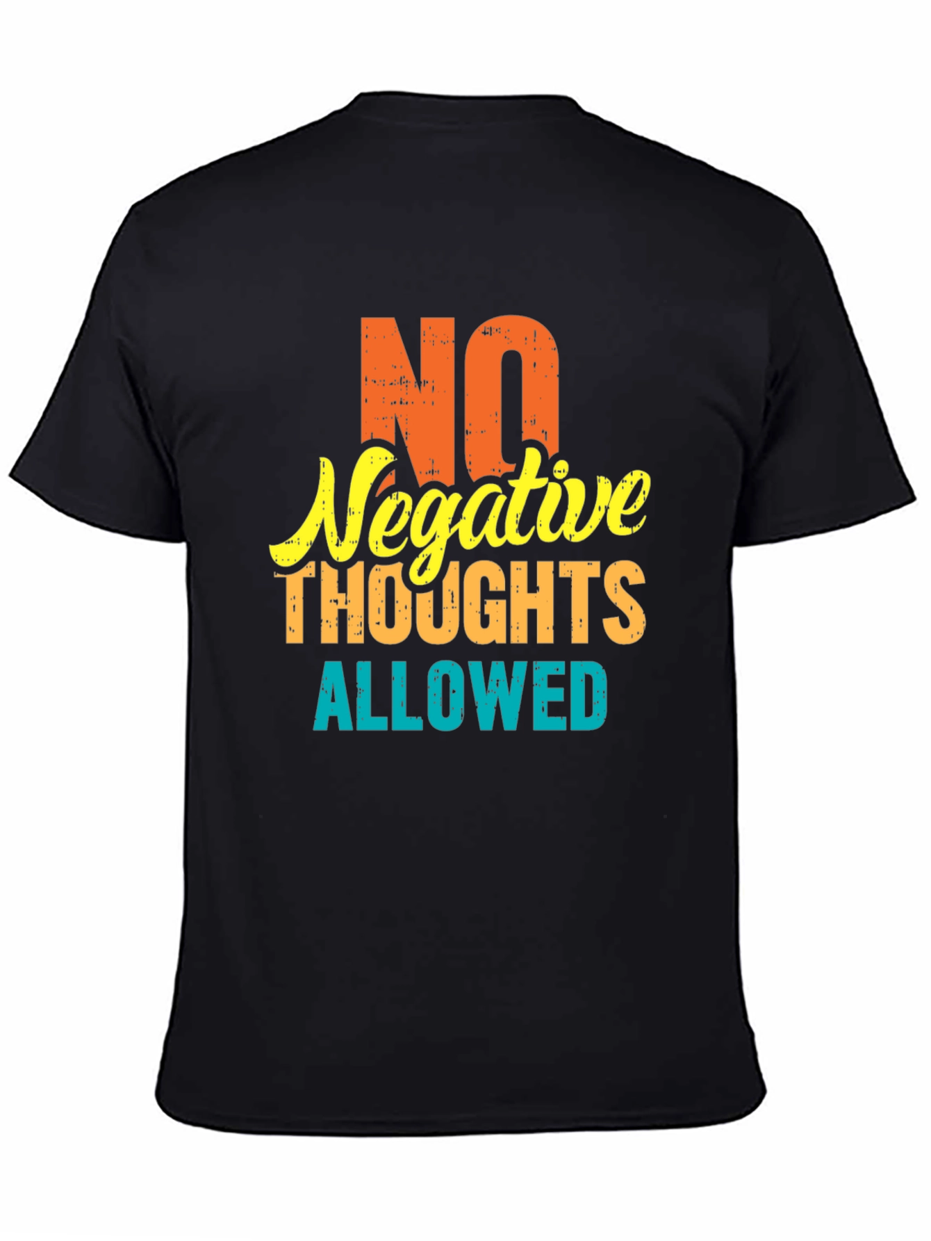 No Negative Thoughts T-Shirt | Positive Vibes Graphic Tee