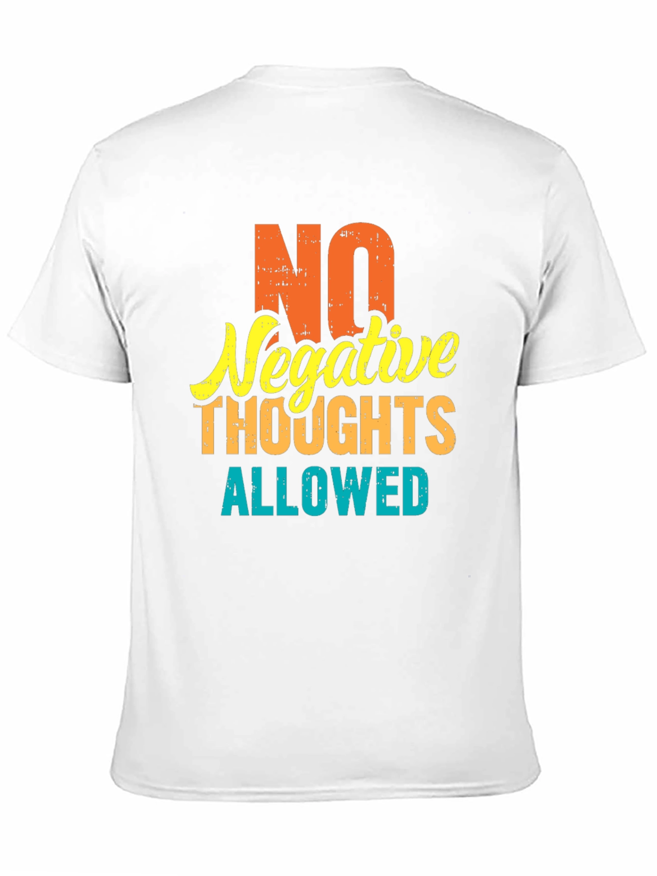 No Negative Thoughts T-Shirt | Positive Vibes Graphic Tee