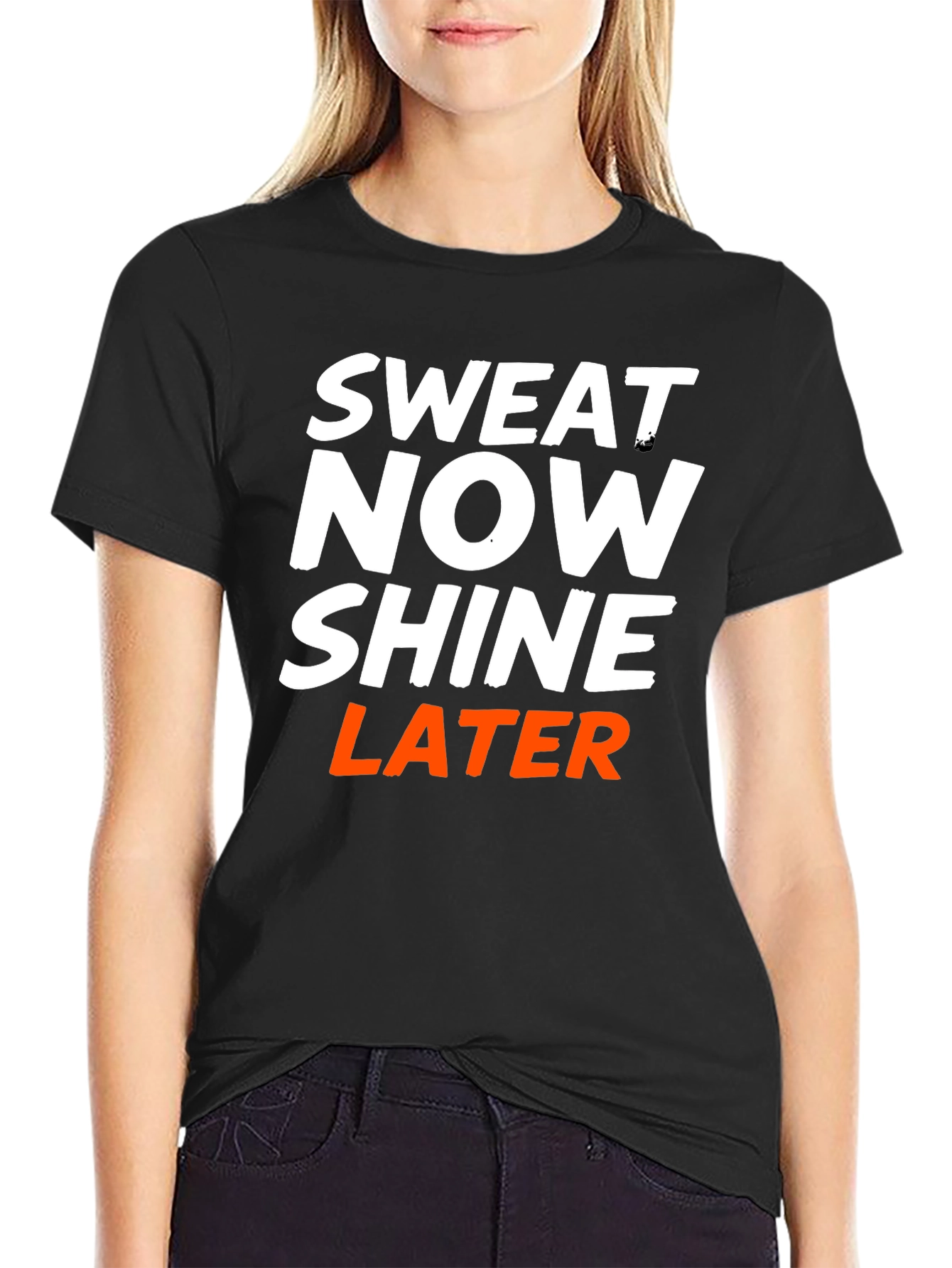 Sweat Now Shine Later Graphic T-Shirt