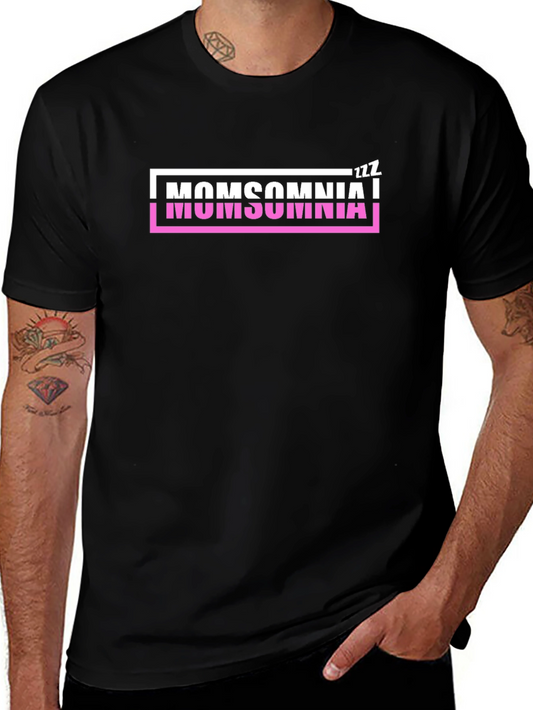 Momsomnia T-Shirt - Sleepless Nights Humor