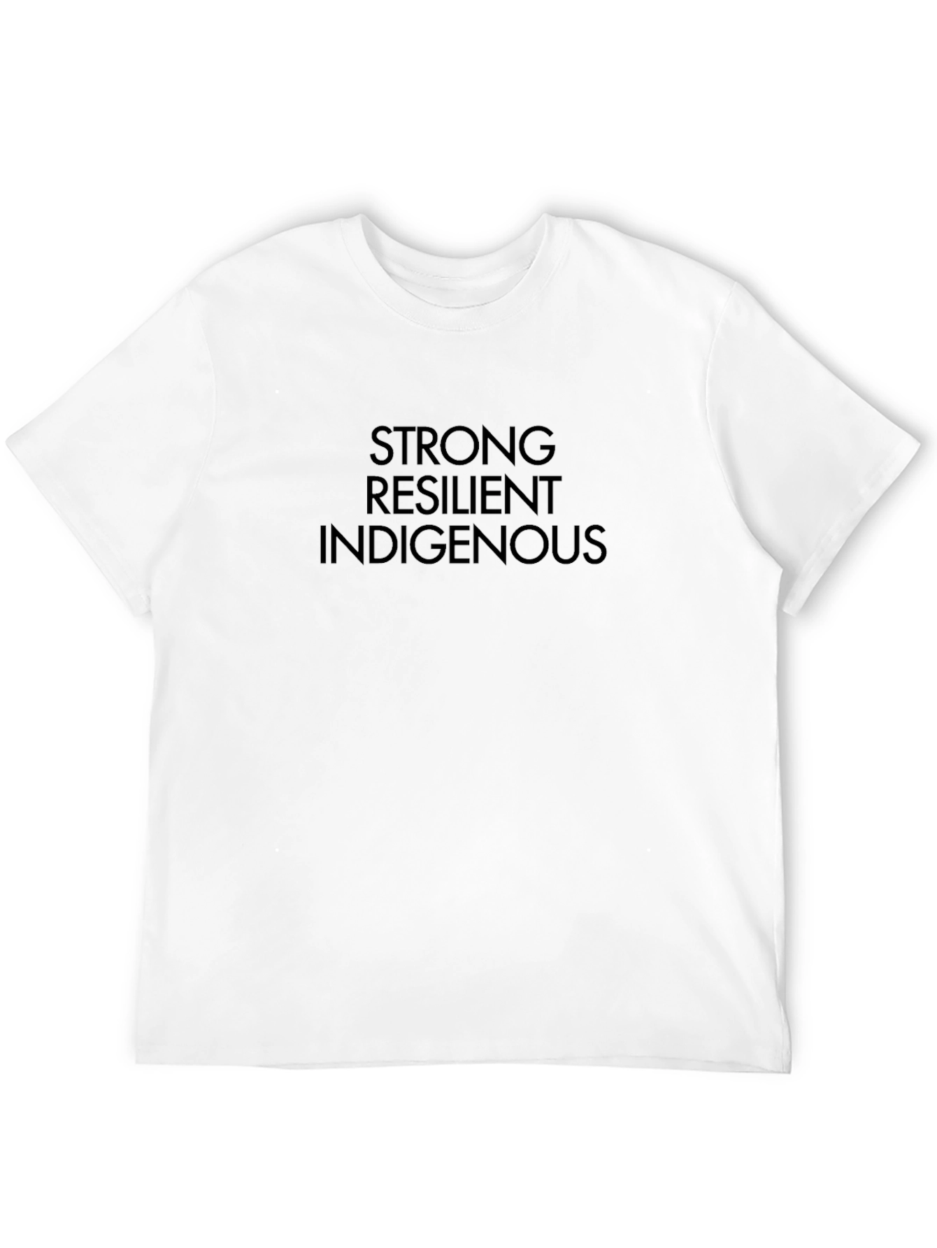 Strong Resilient Indigenous Black T-Shirt