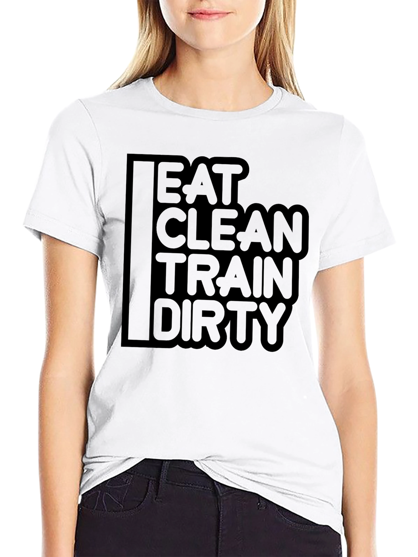 Eat Clean Train Dirty Graphic T-Shirt