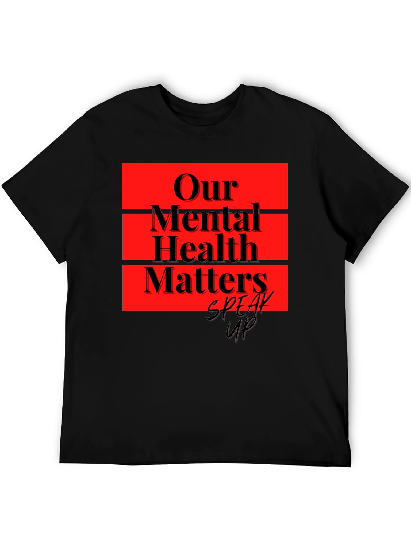 Our Mental Health Matters Black T-Shirt