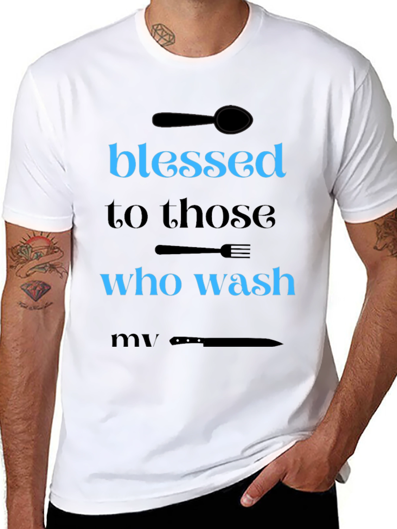 Blessed to Those Who Wash T-Shirt
