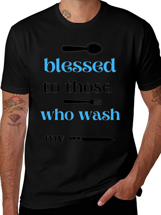 Blessed to Those Who Wash T-Shirt