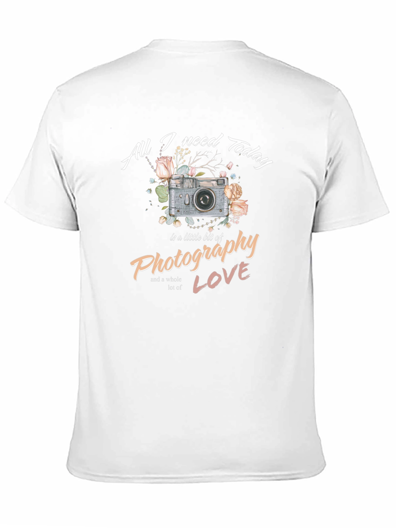 Photography Lovers Tee - All I Need Today