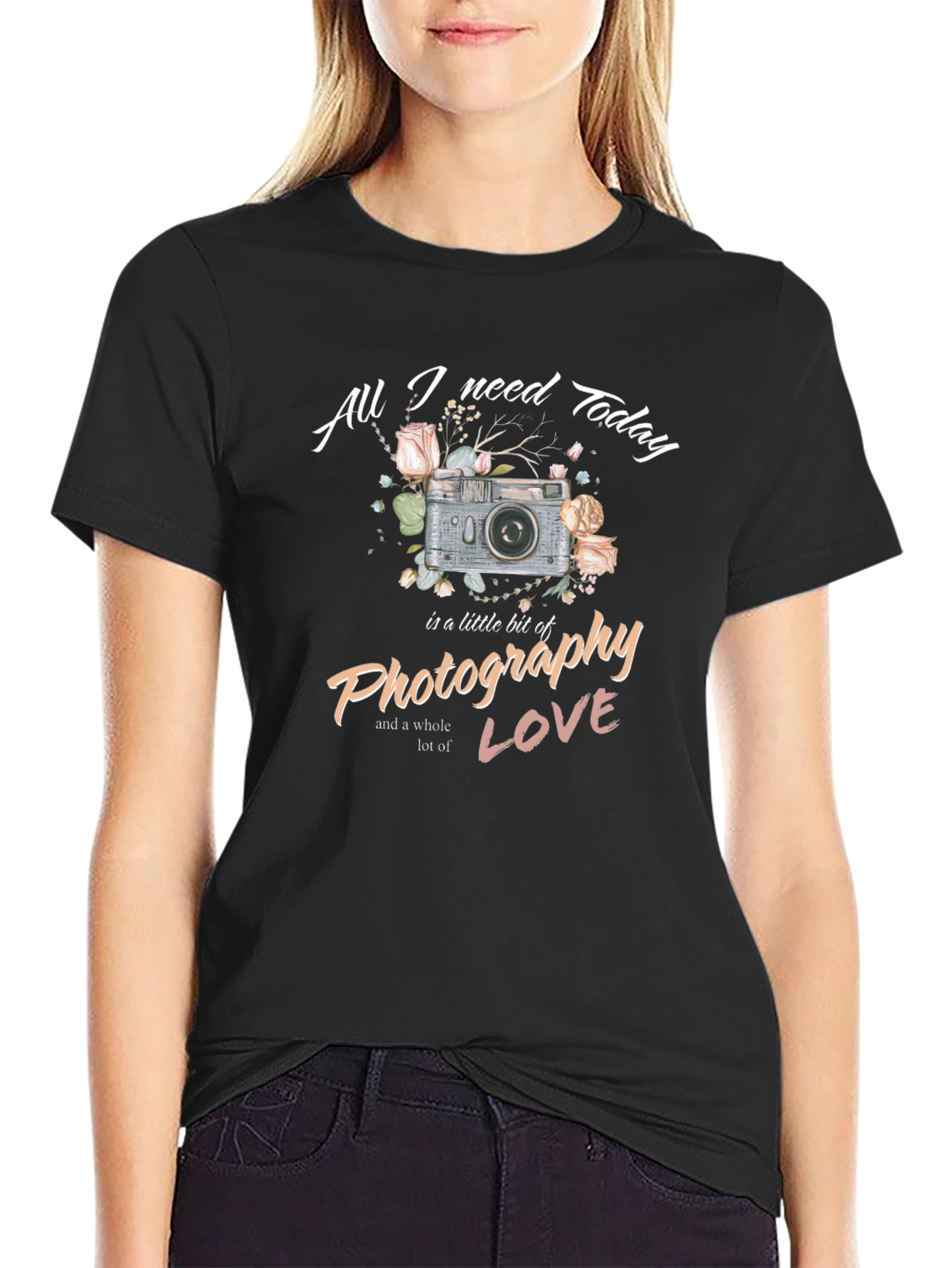 Photography Lovers Tee - All I Need Today