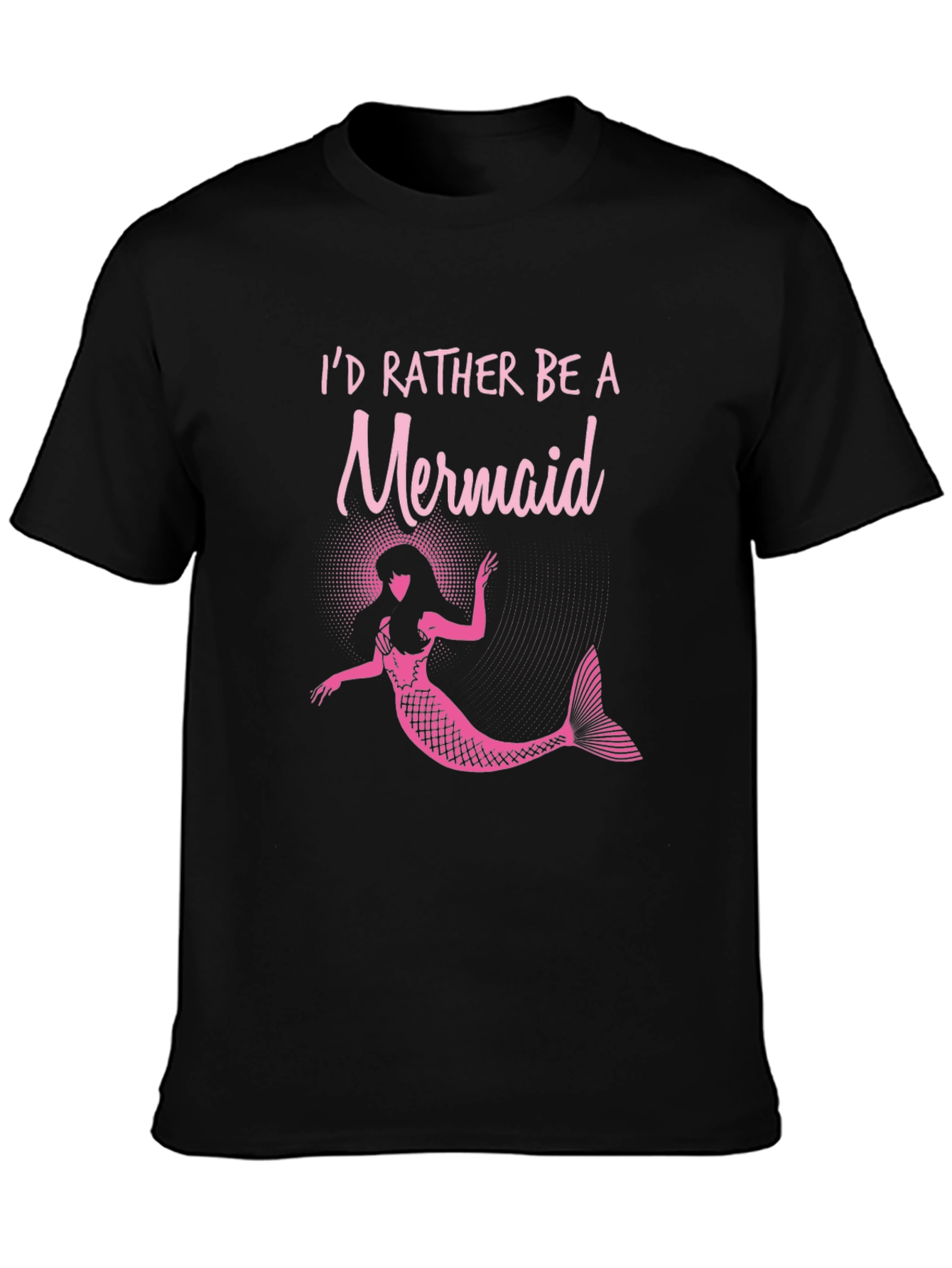 Id Rather Be a Mermaid T-Shirt