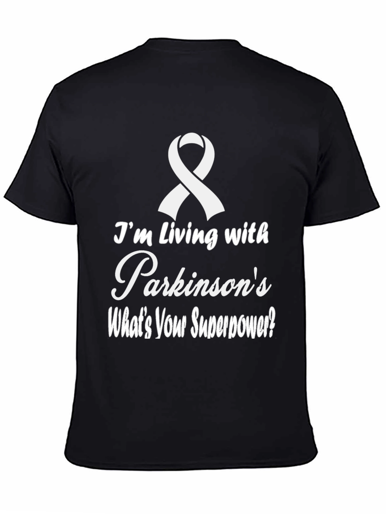 Parkinsons Awareness T-Shirt: Whats Your Superpower?