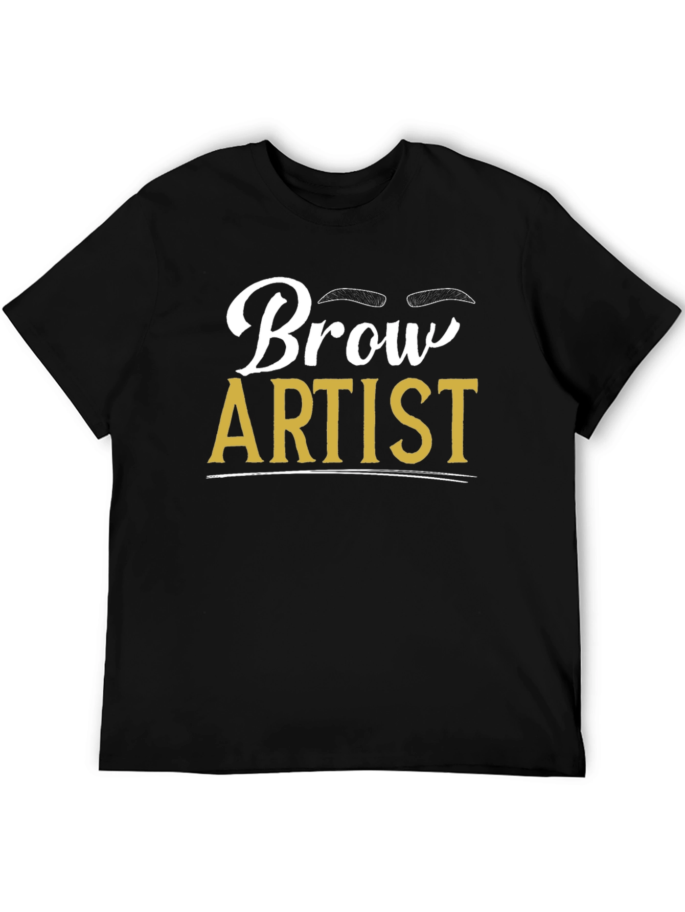 Brow Artist T-Shirt - Stylish Beauty Professional Tee