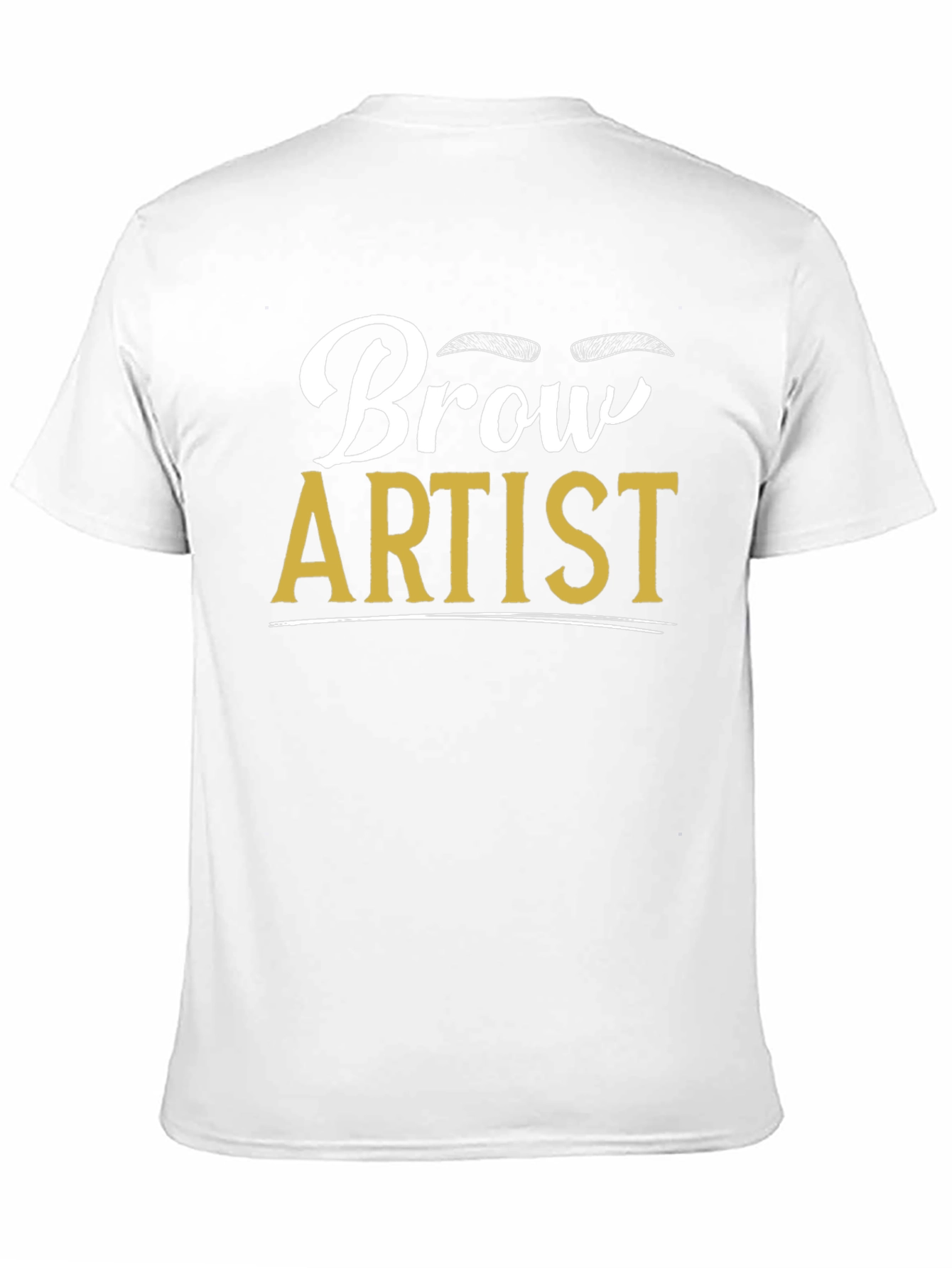 Brow Artist T-Shirt - Stylish Beauty Professional Tee