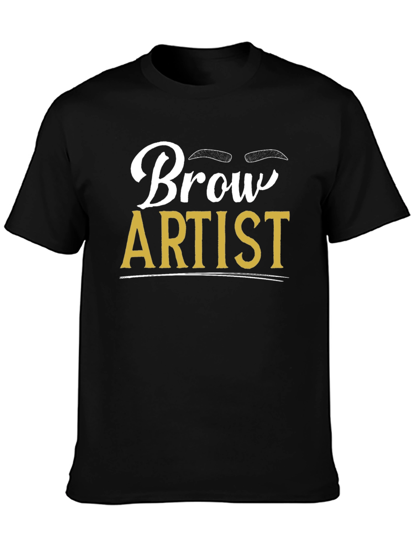 Brow Artist T-Shirt - Stylish Beauty Professional Tee