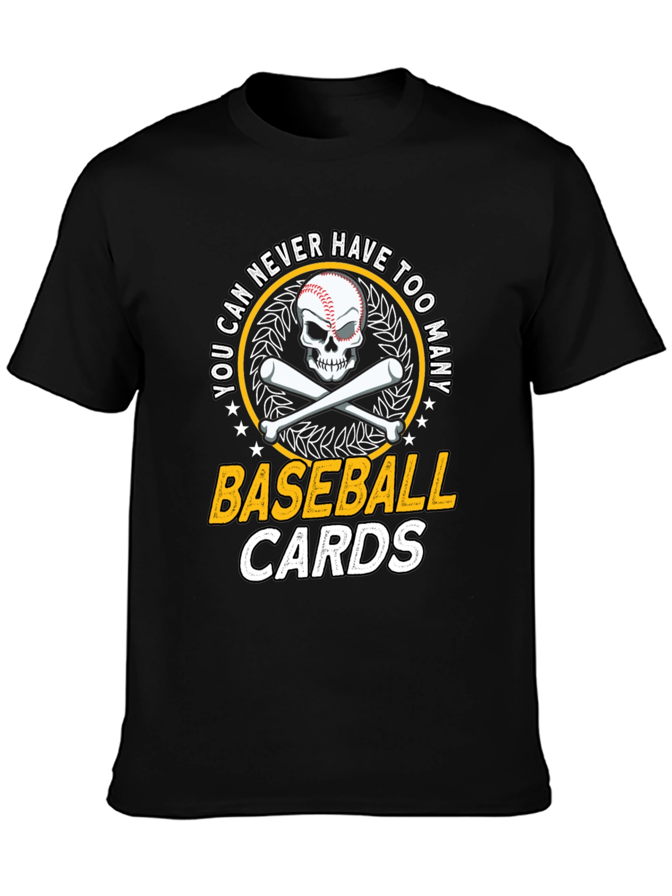 Baseball Skull T-Shirt: You Can Never Have Too Many