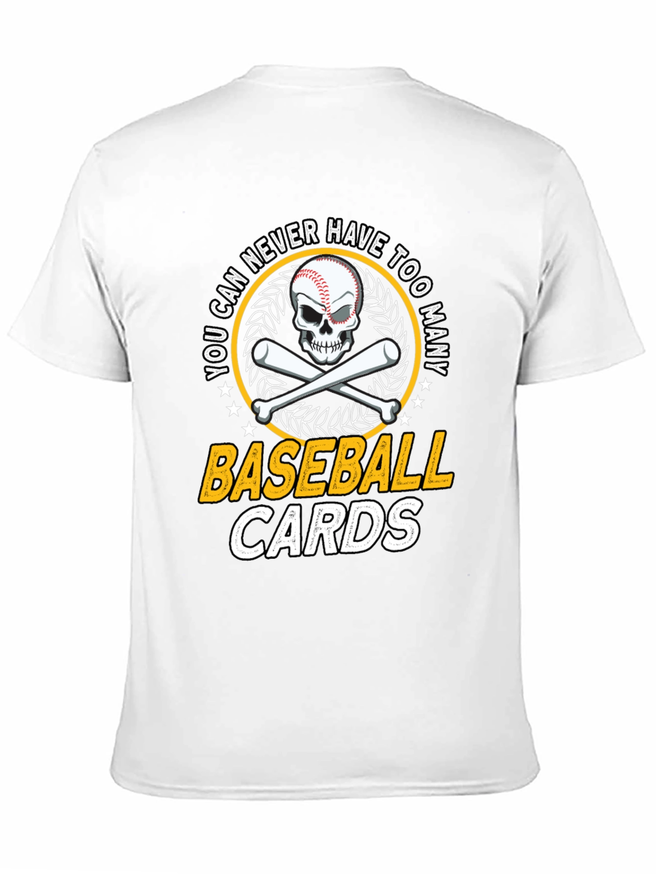 Baseball Skull T-Shirt: You Can Never Have Too Many